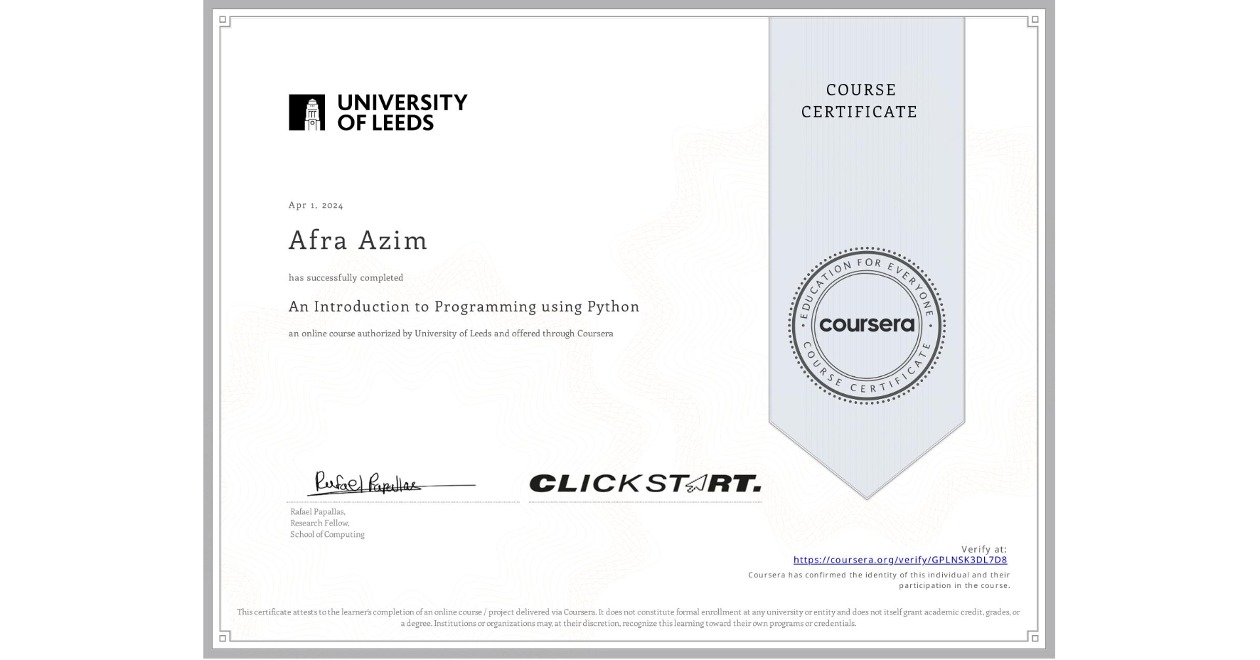 View certificate for Afra Azim, An Introduction to Programming using Python, an online non-credit course authorized by University of Leeds and offered through Coursera