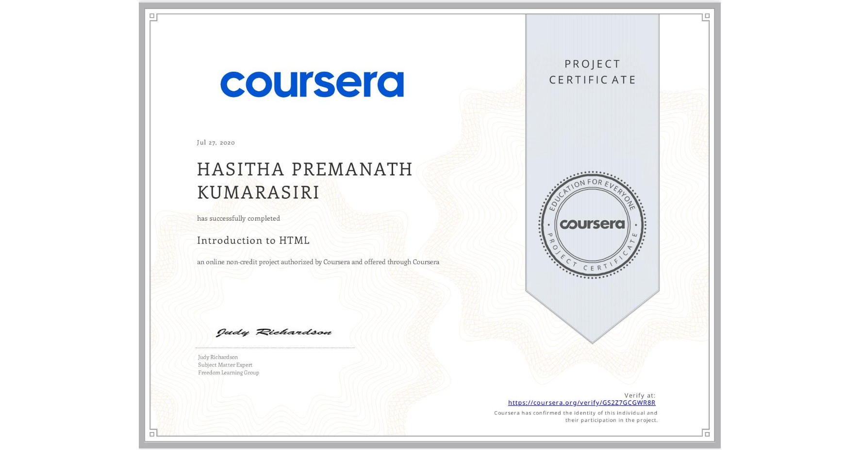 View certificate for HASITHA PREMANATH KUMARASIRI  , Introduction to HTML, an online non-credit course authorized by Coursera and offered through Coursera