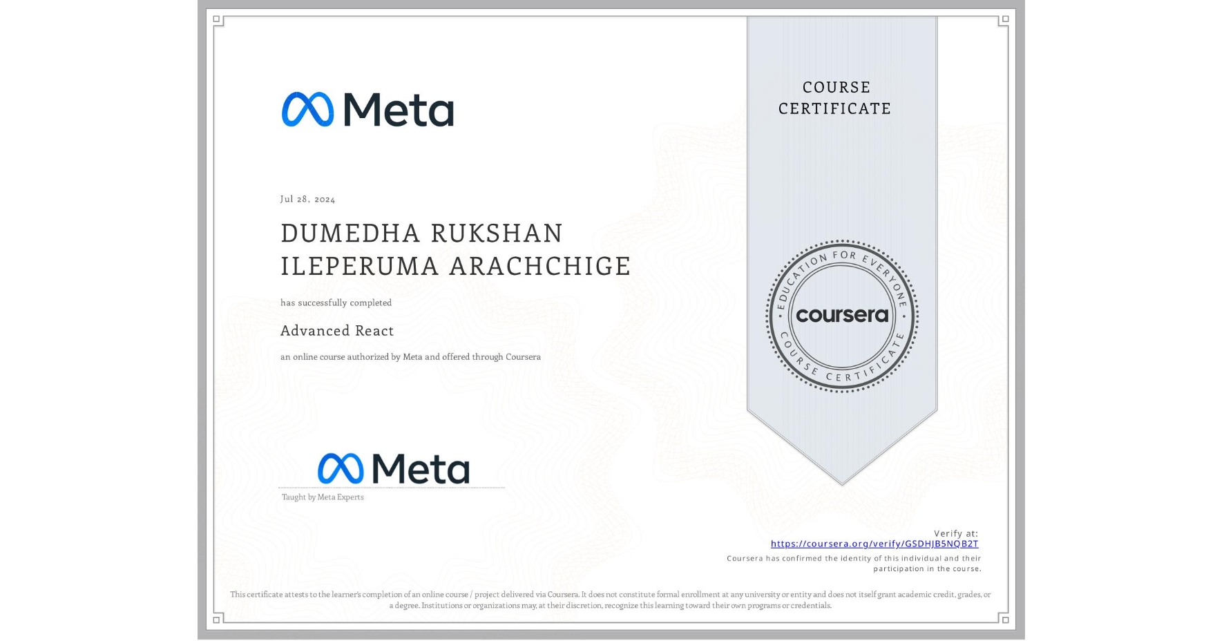 View certificate for DUMEDHA RUKSHAN  ILEPERUMA ARACHCHIGE, Advanced React, an online non-credit course authorized by Meta and offered through Coursera