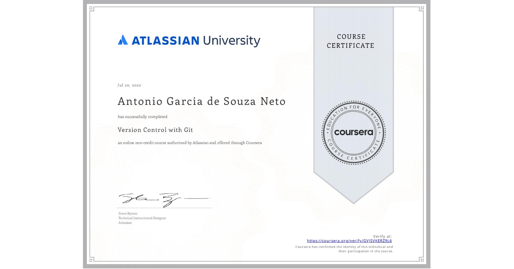 View certificate for Antonio Garcia de  Souza Neto, Version Control with Git, an online non-credit course authorized by Atlassian and offered through Coursera