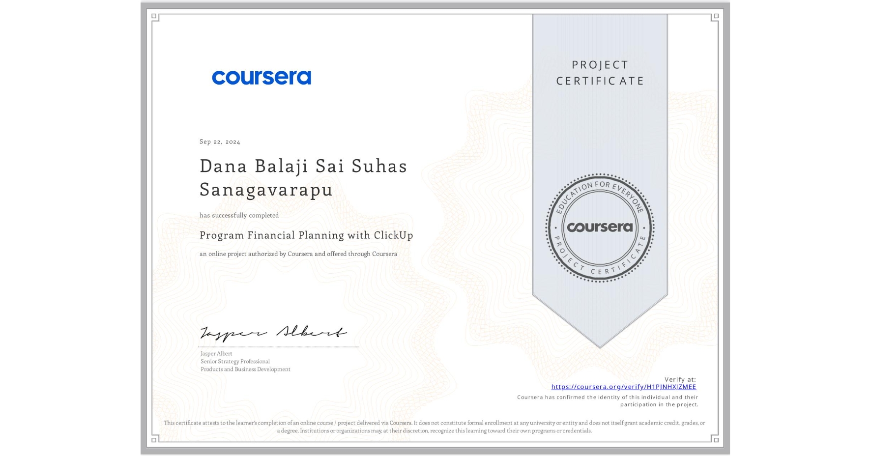 View certificate for Dana Balaji Sai Suhas Sanagavarapu, Program Financial Planning with ClickUp, an online non-credit course authorized by Coursera and offered through Coursera