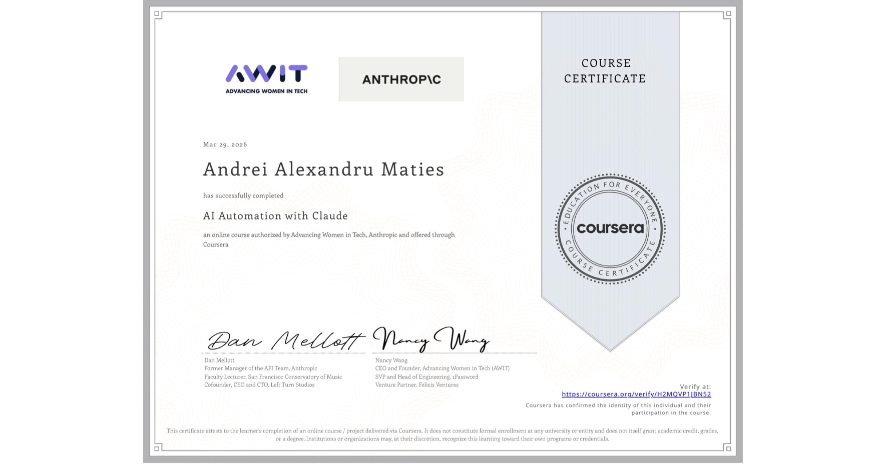 View certificate for Andrei Alexandru Maties, AI Automation with Claude, an online non-credit course authorized by Advancing Women in Tech & Anthropic and offered through Coursera