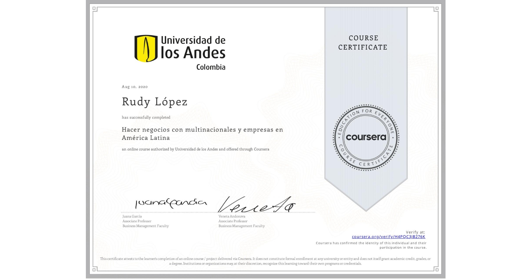 View certificate for Rudy López, Hacer negocios con multinacionales y empresas en América Latina, an online non-credit course authorized by Universidad de los Andes and offered through Coursera