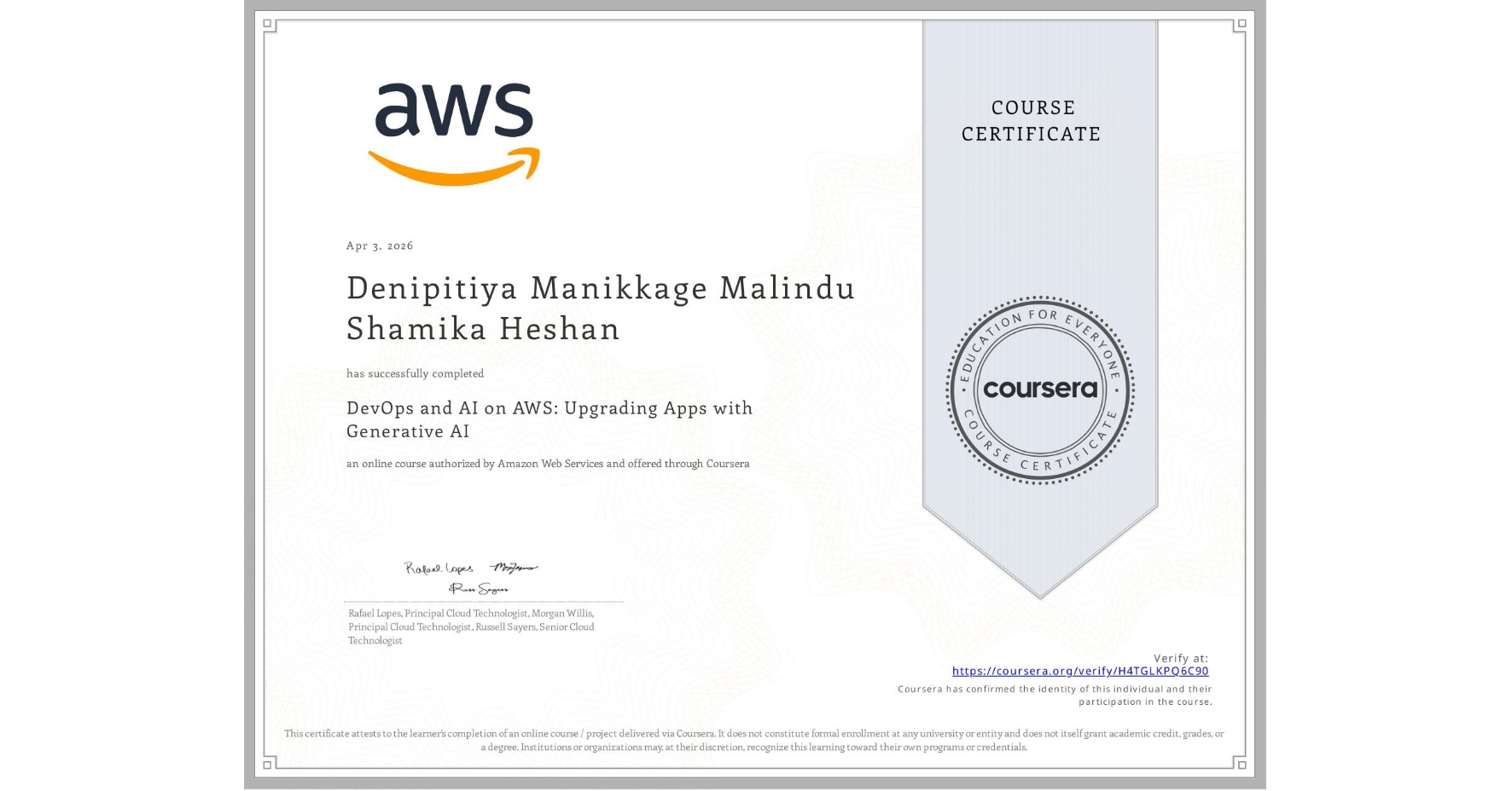 View certificate for Denipitiya Manikkage Malindu Shamika Heshan, DevOps and AI on AWS: Upgrading Apps with Generative AI, an online non-credit course authorized by Amazon Web Services and offered through Coursera