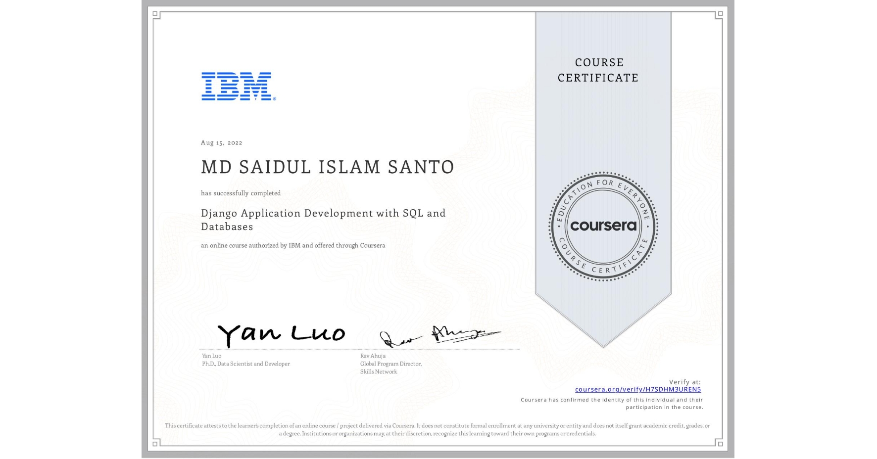 View certificate for MD SAIDUL ISLAM  SANTO, Django Application Development with SQL and Databases, an online non-credit course authorized by IBM and offered through Coursera