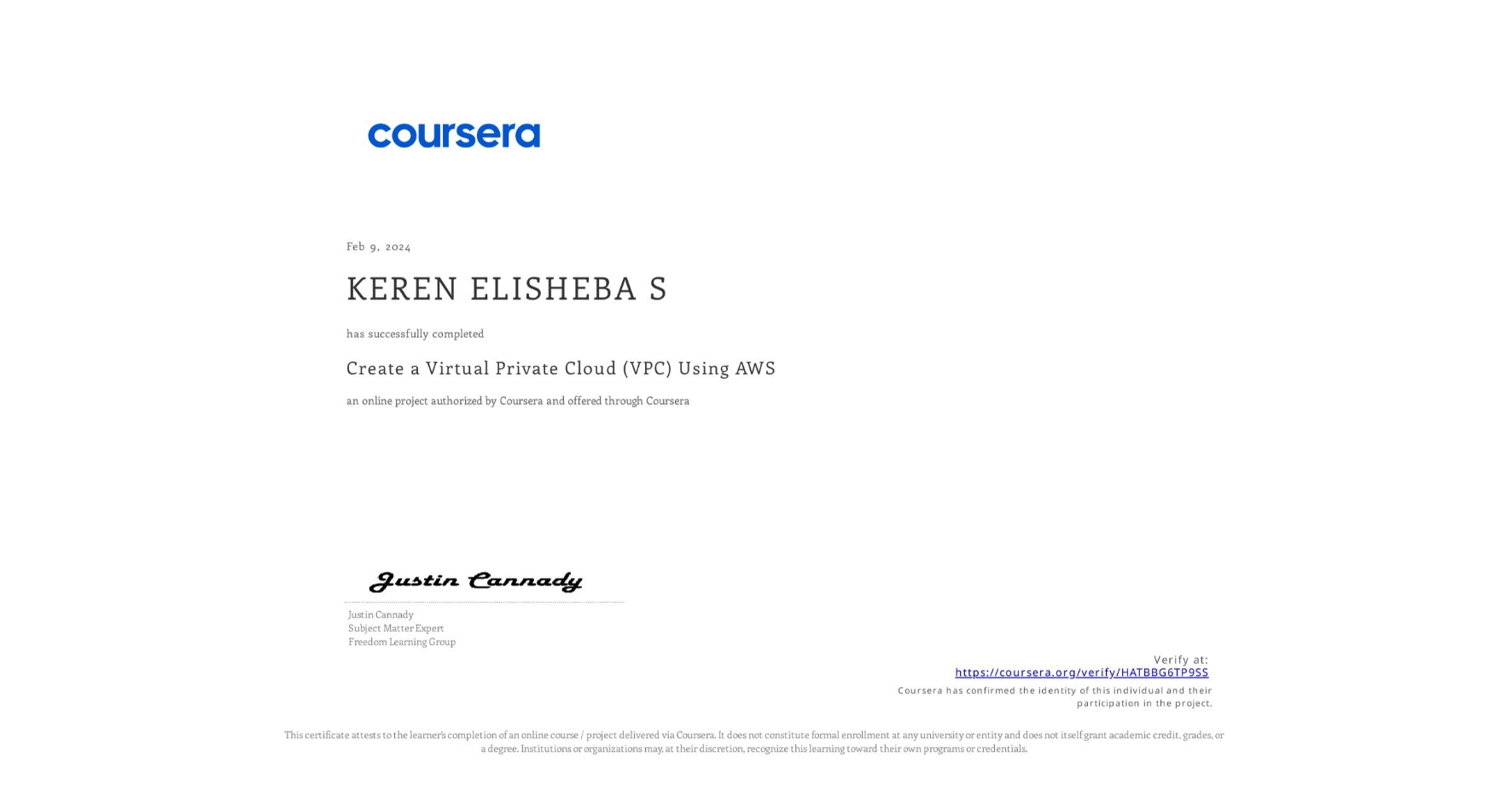 View certificate for KEREN ELISHEBA S, Create a Virtual Private Cloud (VPC) Using AWS, an online non-credit course authorized by Coursera and offered through Coursera