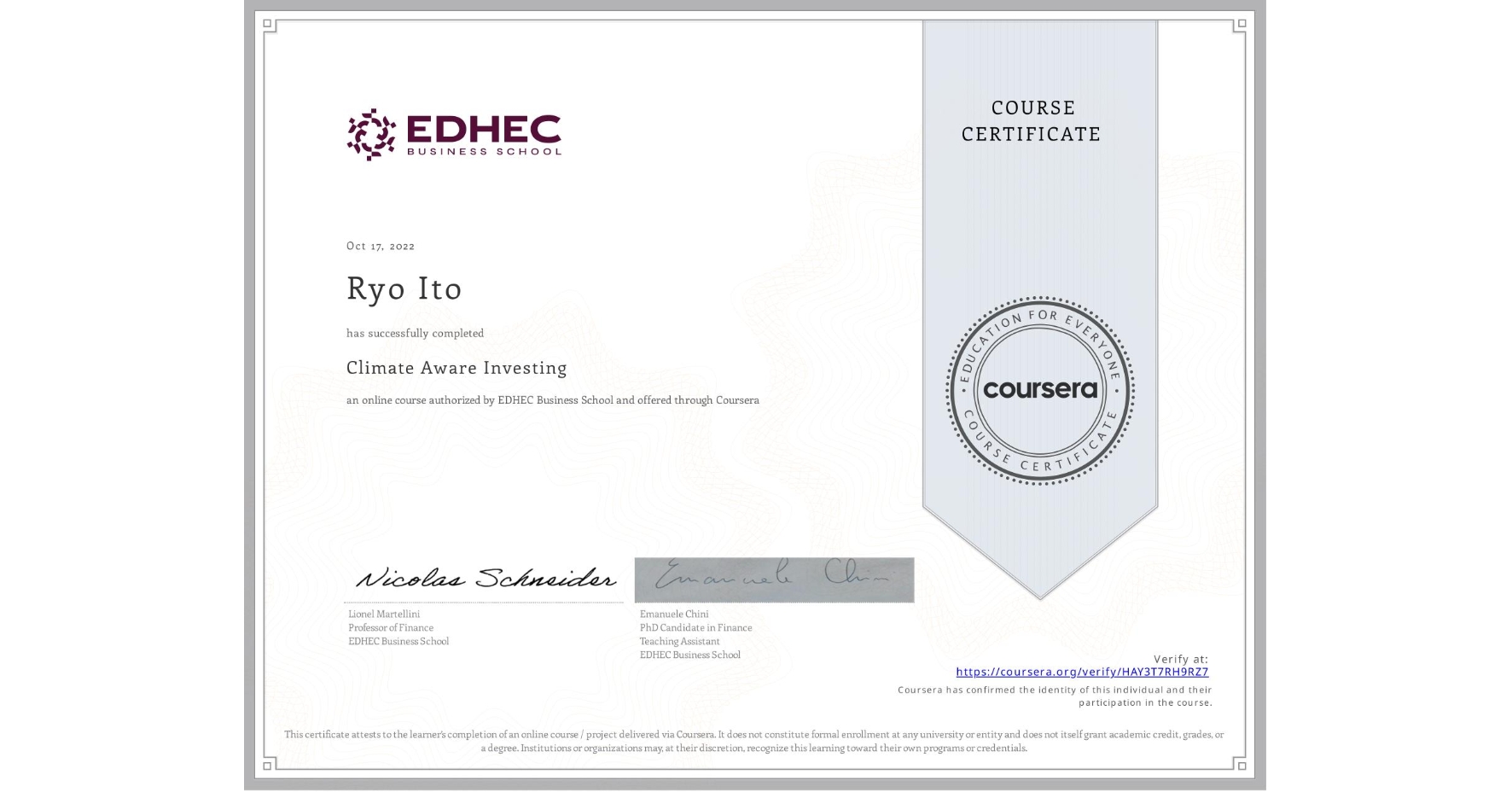 View certificate for Ryo Ito, Climate Aware Investing, an online non-credit course authorized by EDHEC Business School and offered through Coursera