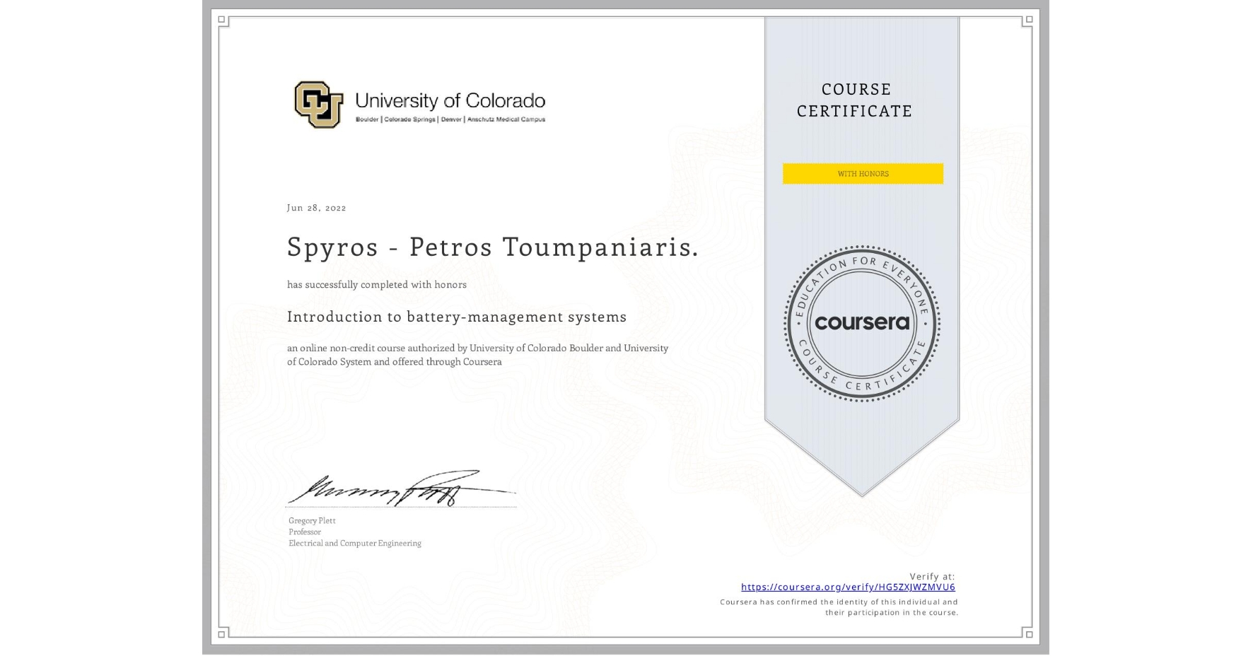 View certificate for Spyros - Petros Toumpaniaris. , Introduction to battery-management systems, an online non-credit course authorized by University of Colorado Boulder & University of Colorado System and offered through Coursera