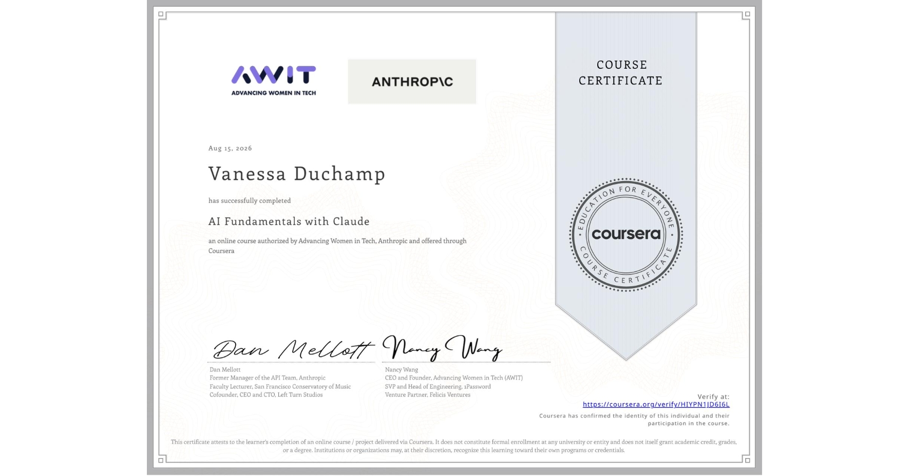 View certificate for Vanessa Duchamp, AI Fundamentals with Claude, an online non-credit course authorized by Advancing Women in Tech & Anthropic and offered through Coursera