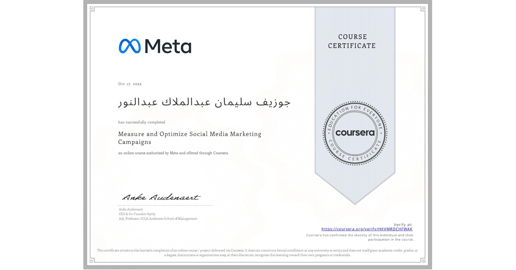View certificate for جوزيف سليمان عبدالملاك عبدالنور, Measure and Optimize Social Media Marketing Campaigns, an online non-credit course authorized by Meta and offered through Coursera