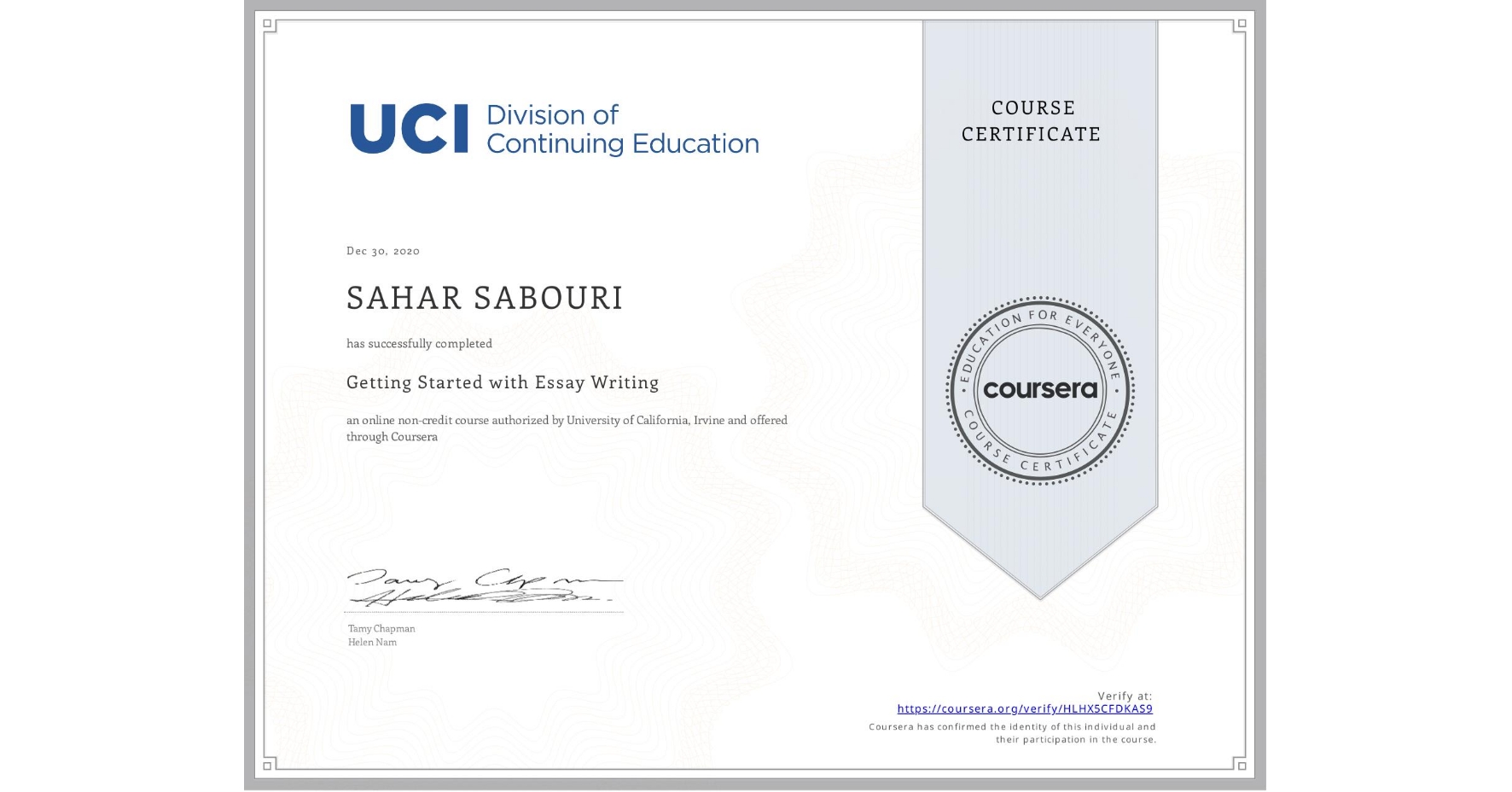 View certificate for SAHAR SABOURI, Getting Started with Essay Writing, an online non-credit course authorized by University of California, Irvine and offered through Coursera