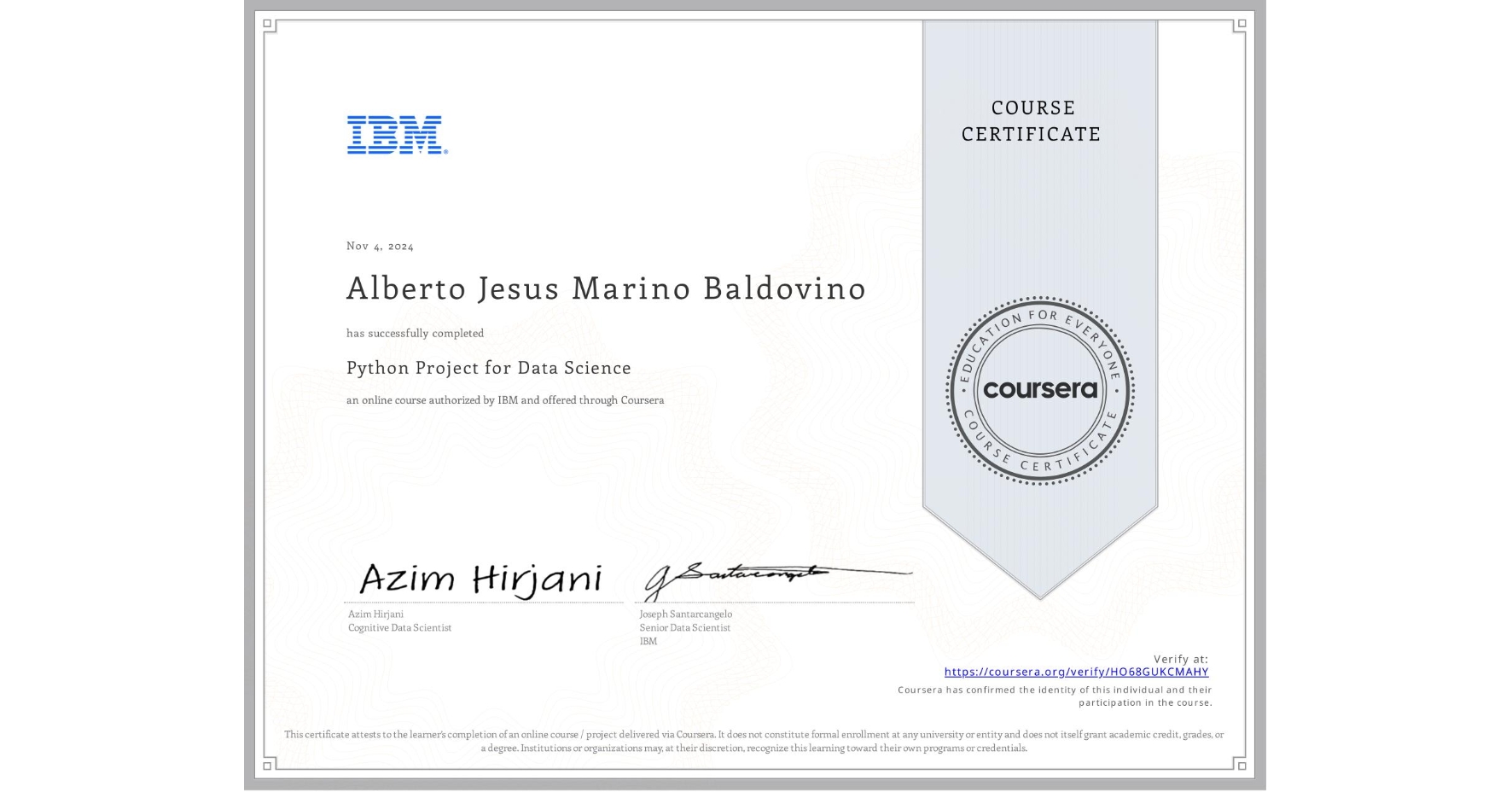 View certificate for Alberto Jesus  Marino Baldovino, Python Project for Data Science, an online non-credit course authorized by IBM and offered through Coursera