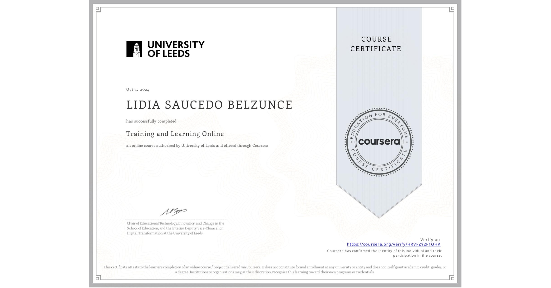 View certificate for LIDIA SAUCEDO BELZUNCE, Training and Learning Online, an online non-credit course authorized by University of Leeds and offered through Coursera