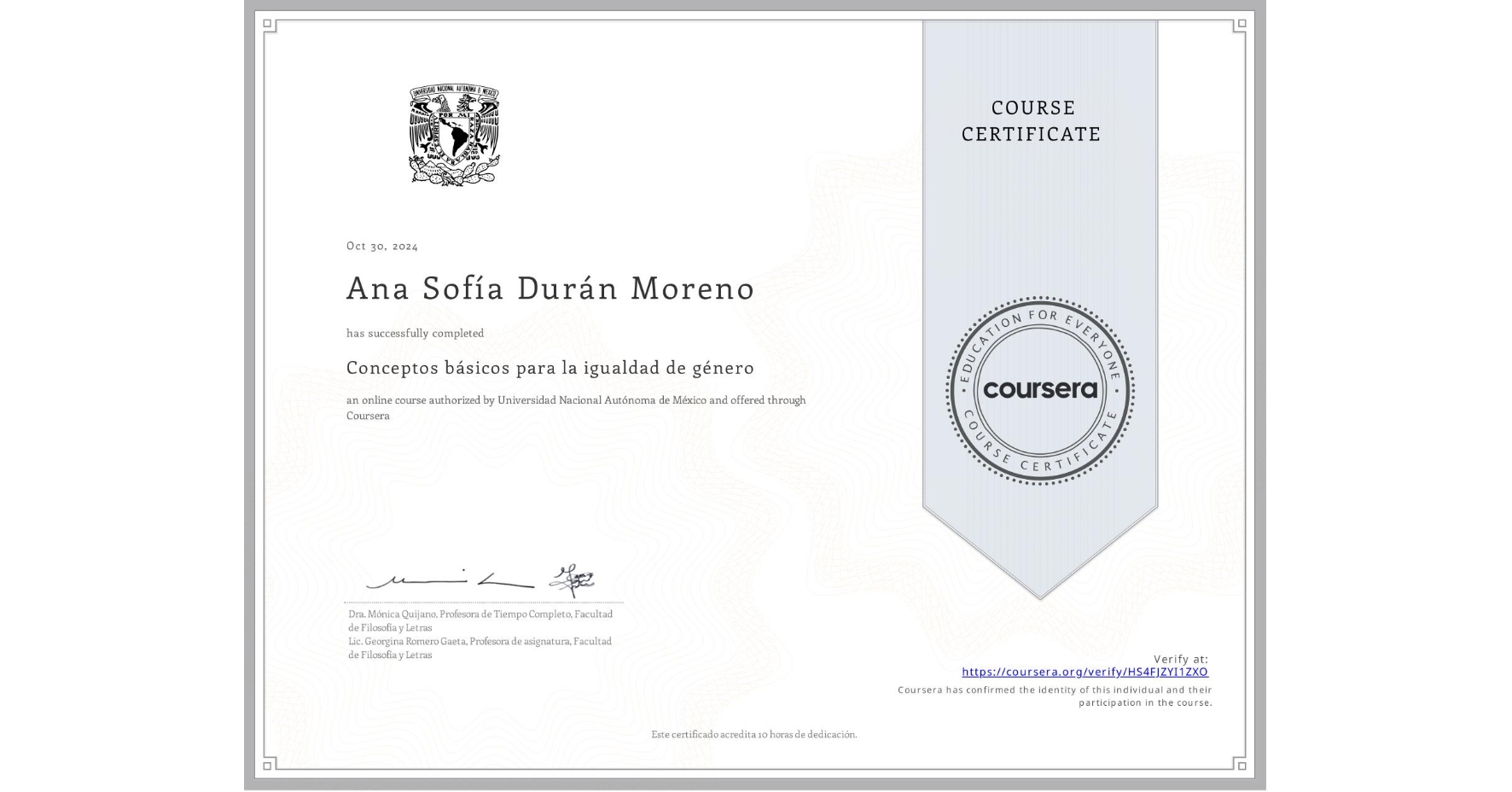 View certificate for Ana Sofía Durán Moreno, Conceptos básicos para la igualdad de género, an online non-credit course authorized by Universidad Nacional Autónoma de México and offered through Coursera