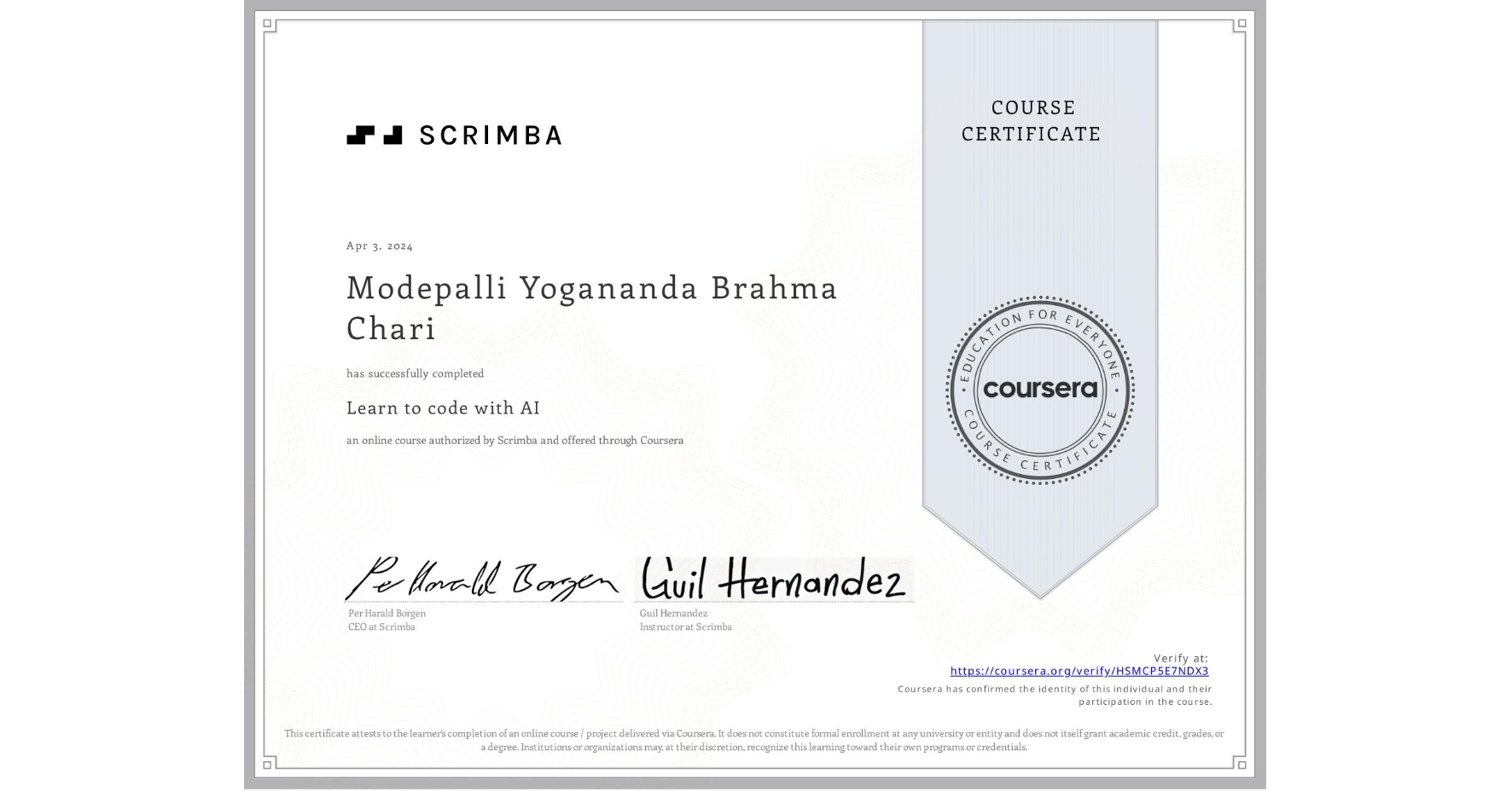 View certificate for Modepalli Yogananda Brahma Chari , Learn to code with AI, an online non-credit course authorized by Scrimba and offered through Coursera