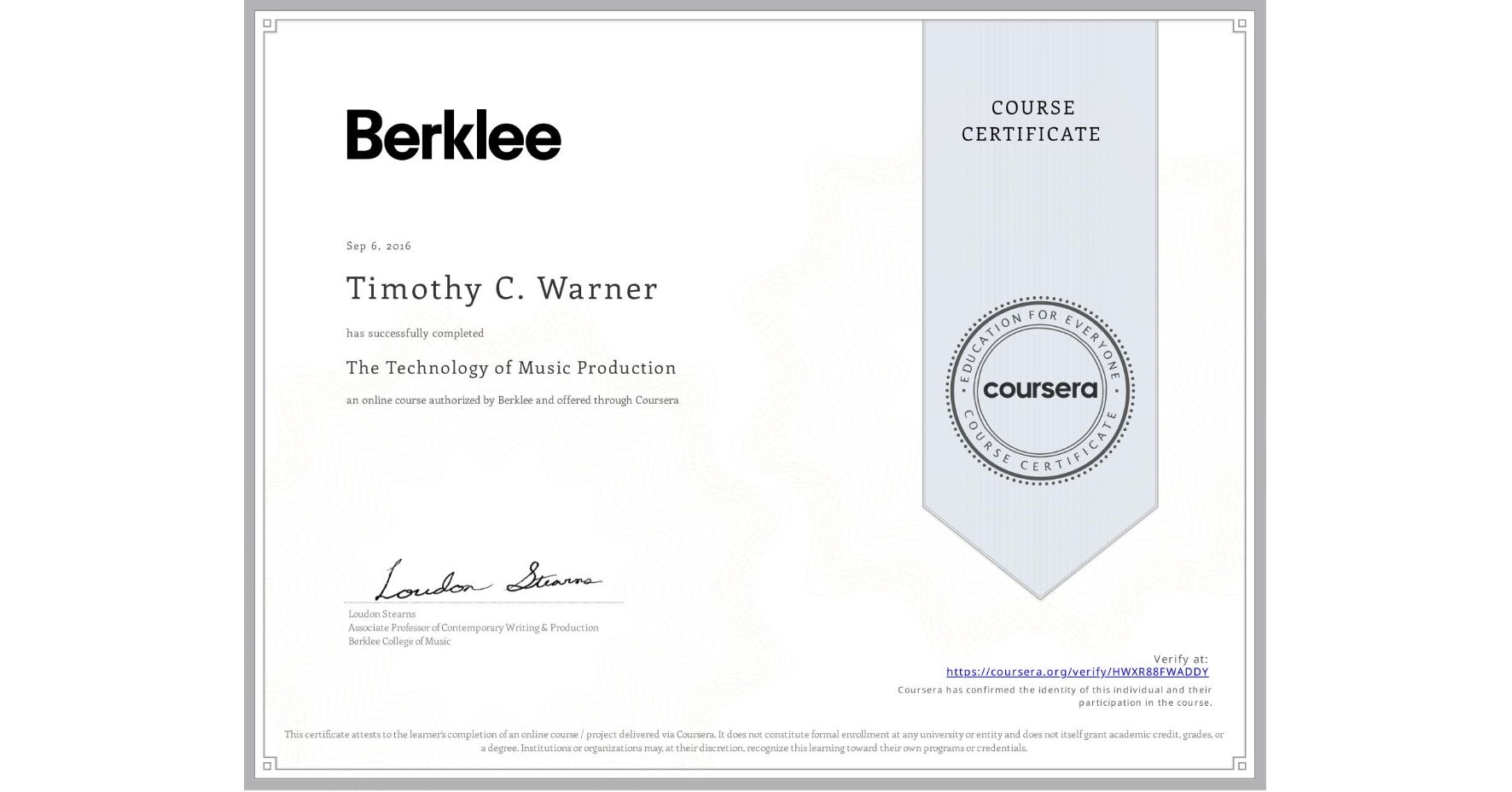 View certificate for Timothy C. Warner, The Technology of Music Production, an online non-credit course authorized by Berklee and offered through Coursera