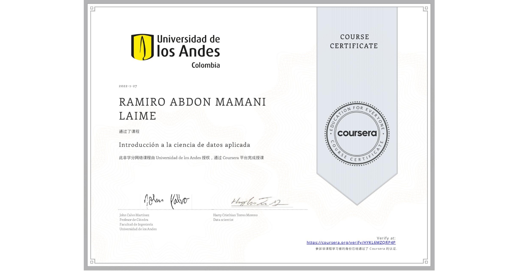 View certificate for RAMIRO ABDON  MAMANI LAIME, Introducción a la ciencia de datos aplicada, an online non-credit course authorized by Universidad de los Andes and offered through Coursera