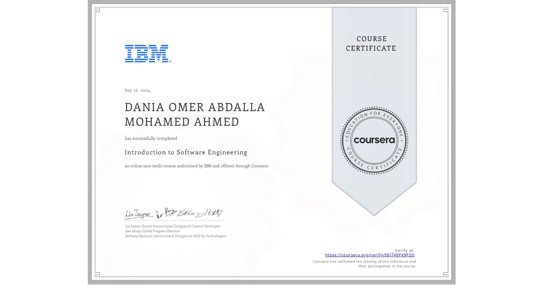 View certificate for DANIA OMER ABDALLA MOHAMED AHMED, Introduction to Software Engineering, an online non-credit course authorized by IBM and offered through Coursera