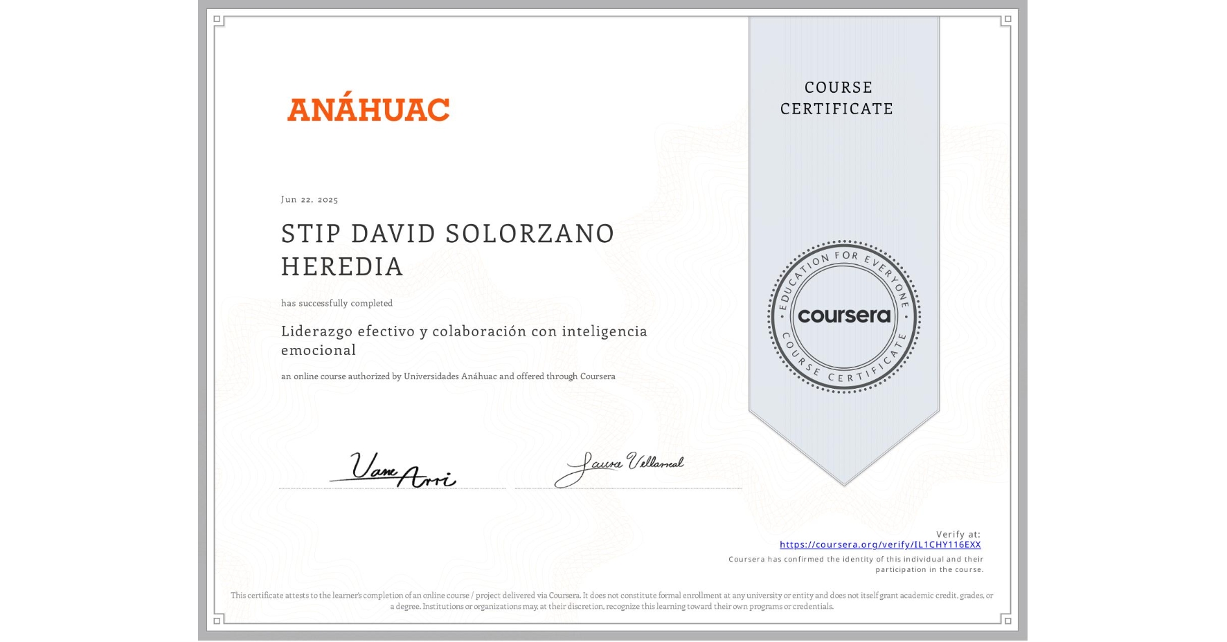 View certificate for STIP DAVID SOLORZANO HEREDIA, Liderazgo efectivo y colaboración con inteligencia emocional, an online non-credit course authorized by Universidades Anáhuac and offered through Coursera