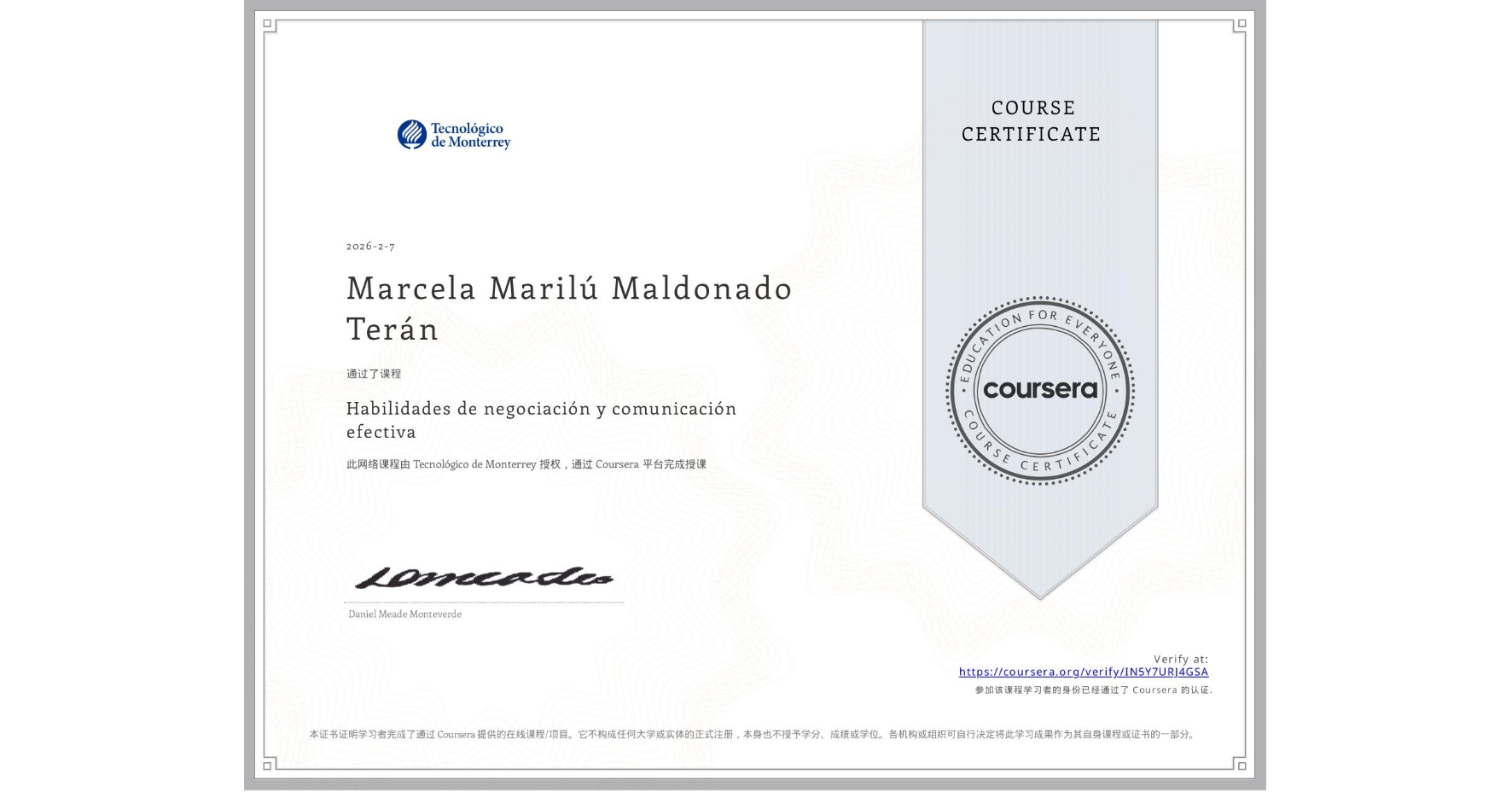 View certificate for Marcela Marilú Maldonado Terán, Habilidades de negociación y comunicación efectiva, an online non-credit course authorized by Tecnológico de Monterrey and offered through Coursera