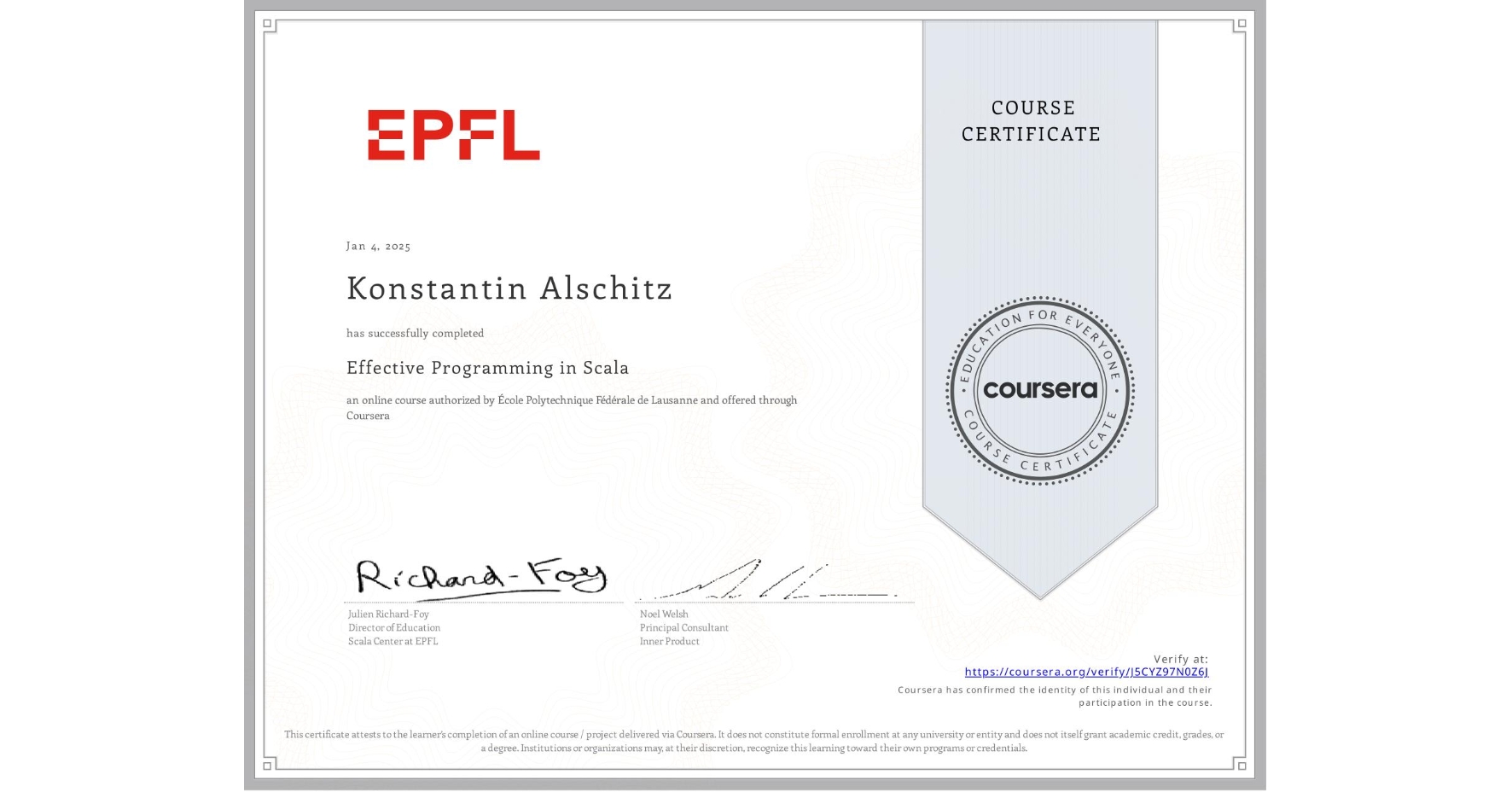 View certificate for Konstantin Alschitz, Effective Programming in Scala, an online non-credit course authorized by École Polytechnique Fédérale de Lausanne and offered through Coursera