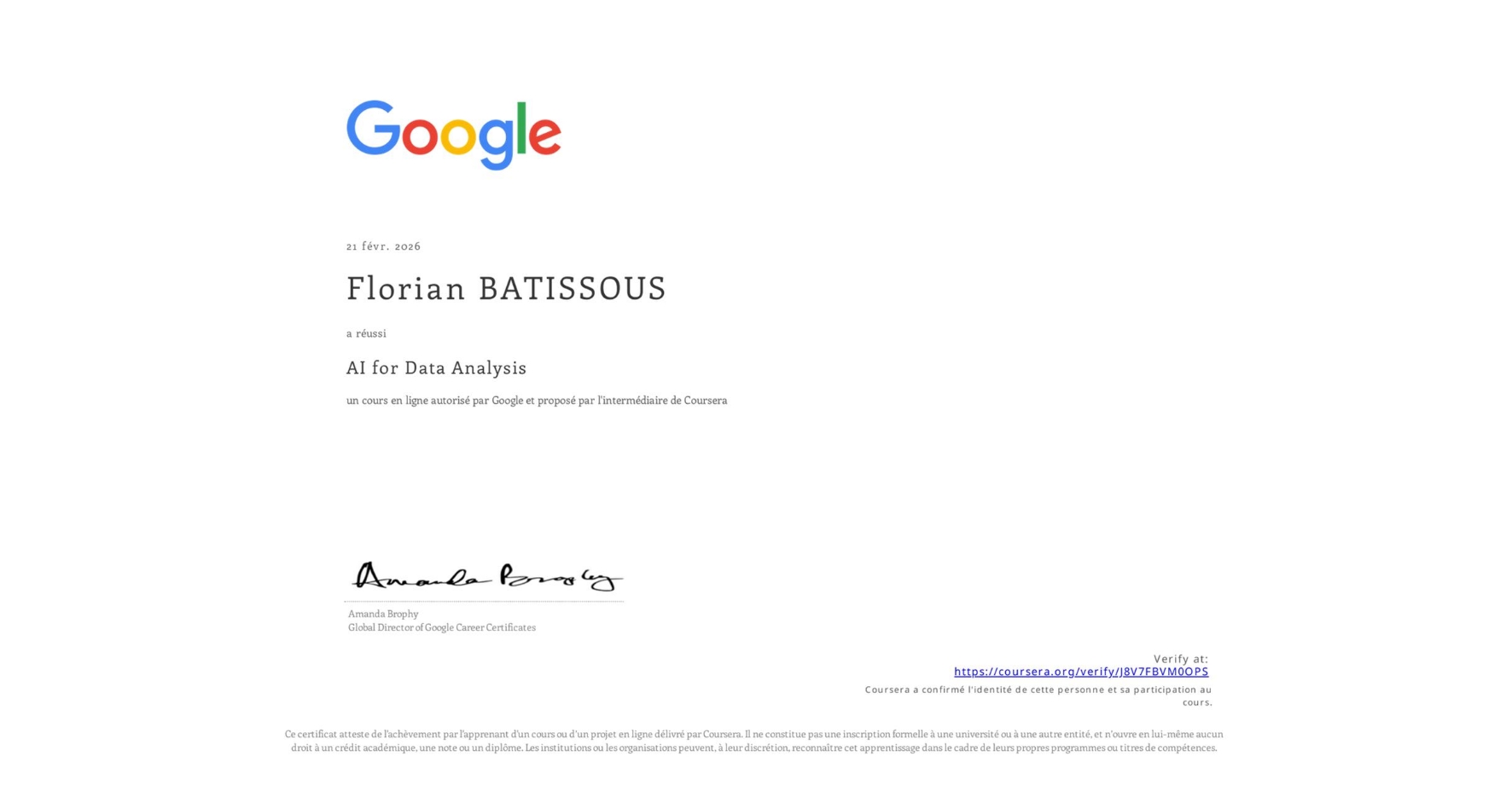 View certificate for Florian BATISSOUS, AI for Data Analysis, an online non-credit course authorized by Google and offered through Coursera