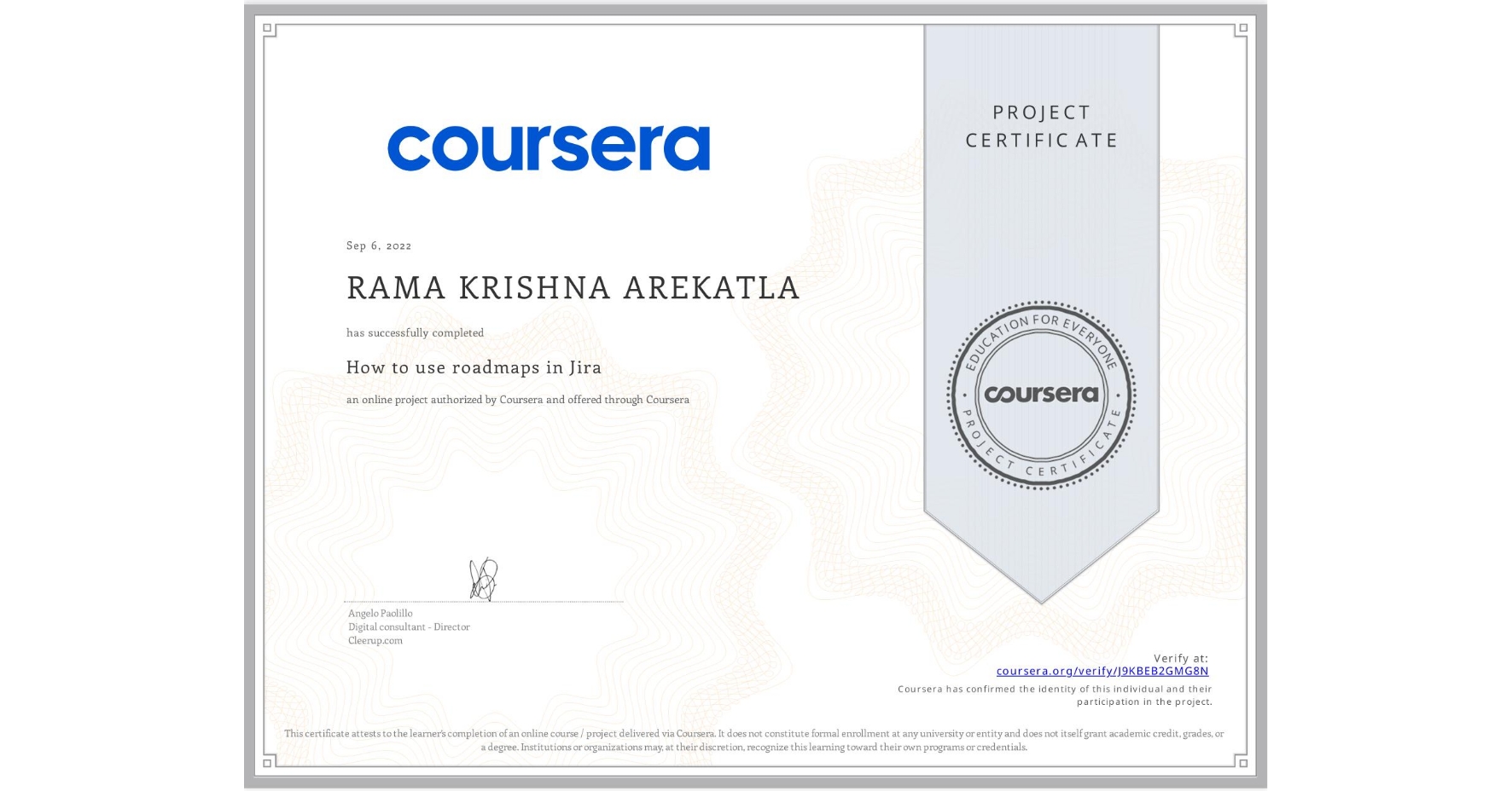 View certificate for RAMA KRISHNA  AREKATLA, How to use roadmaps in Jira, an online non-credit course authorized by Coursera and offered through Coursera