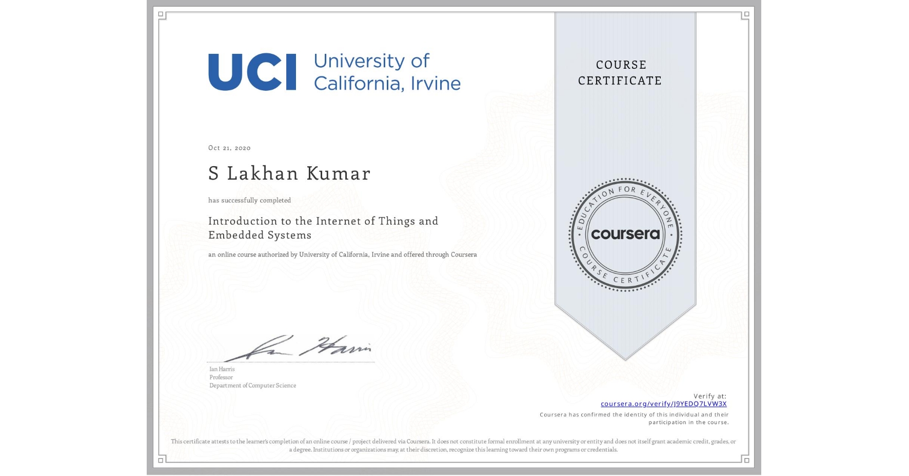 View certificate for S Lakhan Kumar, Introduction to the Internet of Things and Embedded Systems, an online non-credit course authorized by University of California, Irvine and offered through Coursera