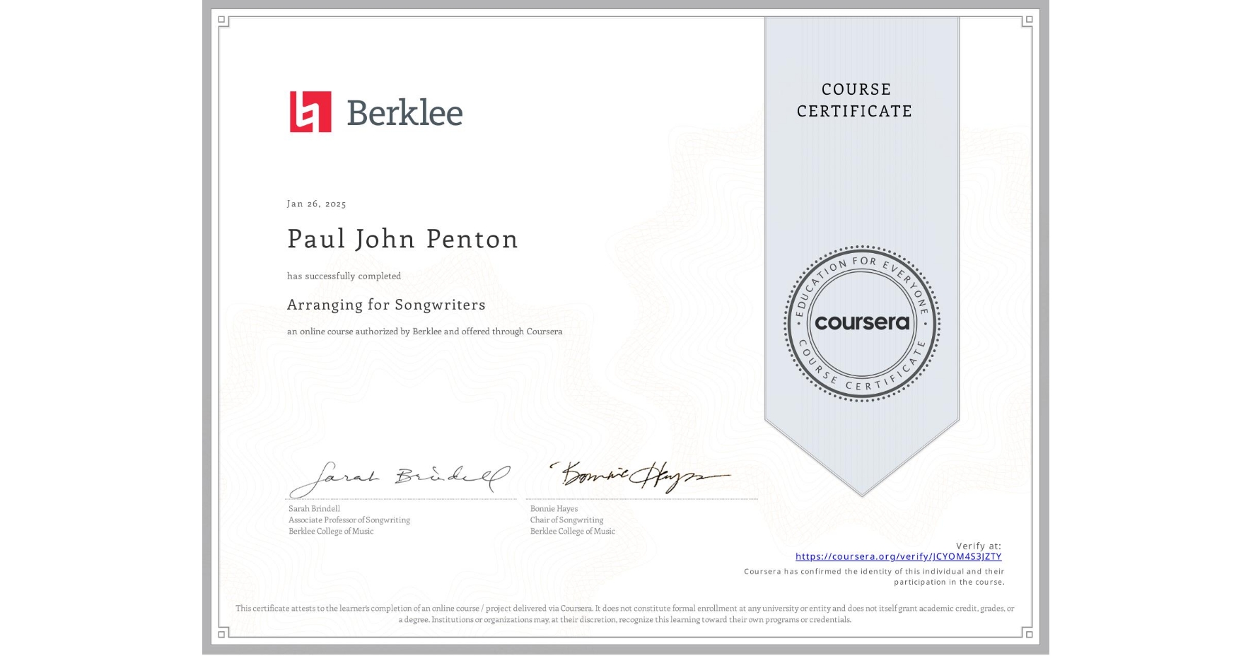 View certificate for Paul John Penton, Arranging for Songwriters, an online non-credit course authorized by Berklee and offered through Coursera