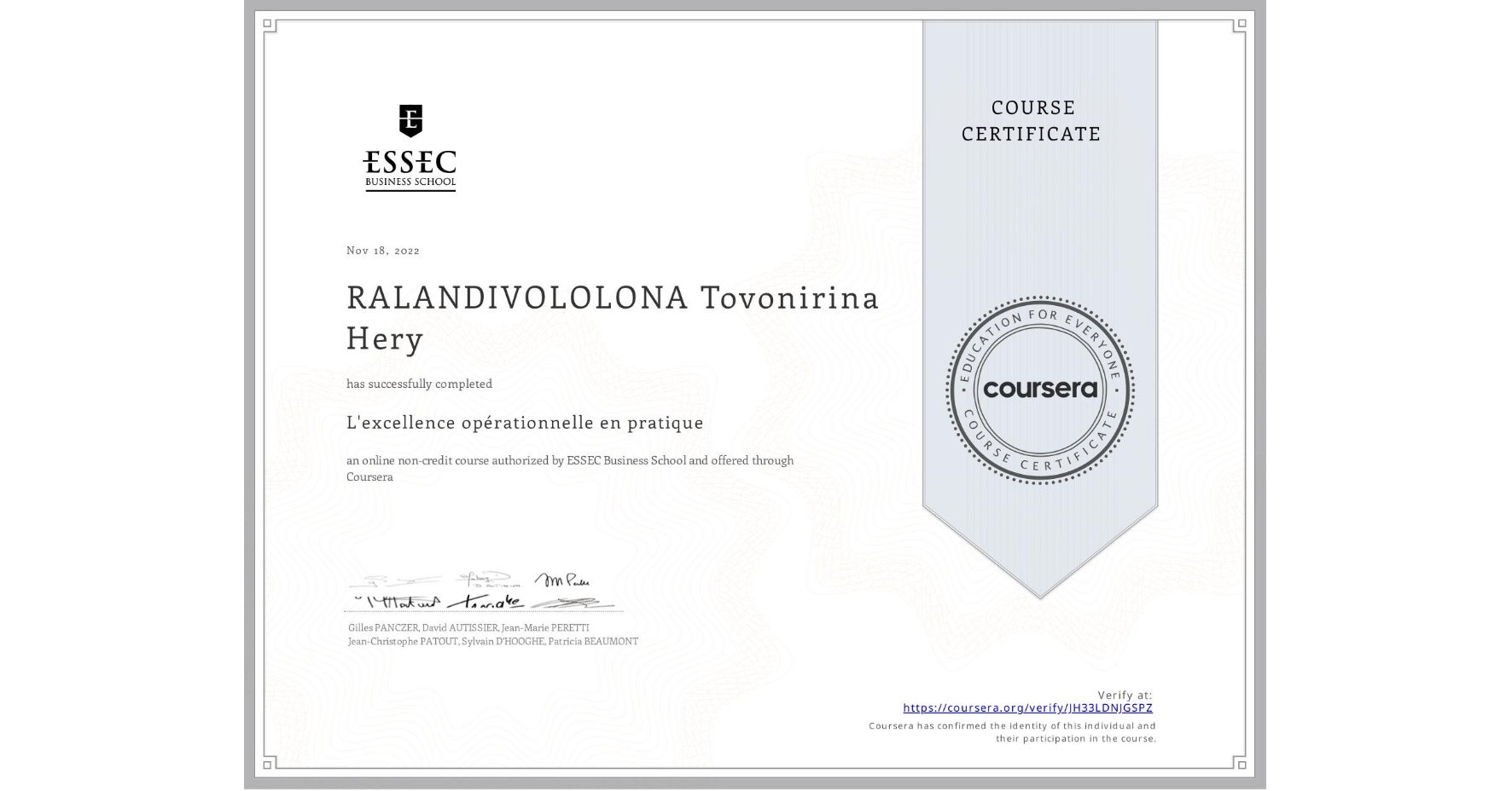 View certificate for RALANDIVOLOLONA Tovonirina  Hery, L'excellence opérationnelle en pratique , an online non-credit course authorized by ESSEC Business School and offered through Coursera