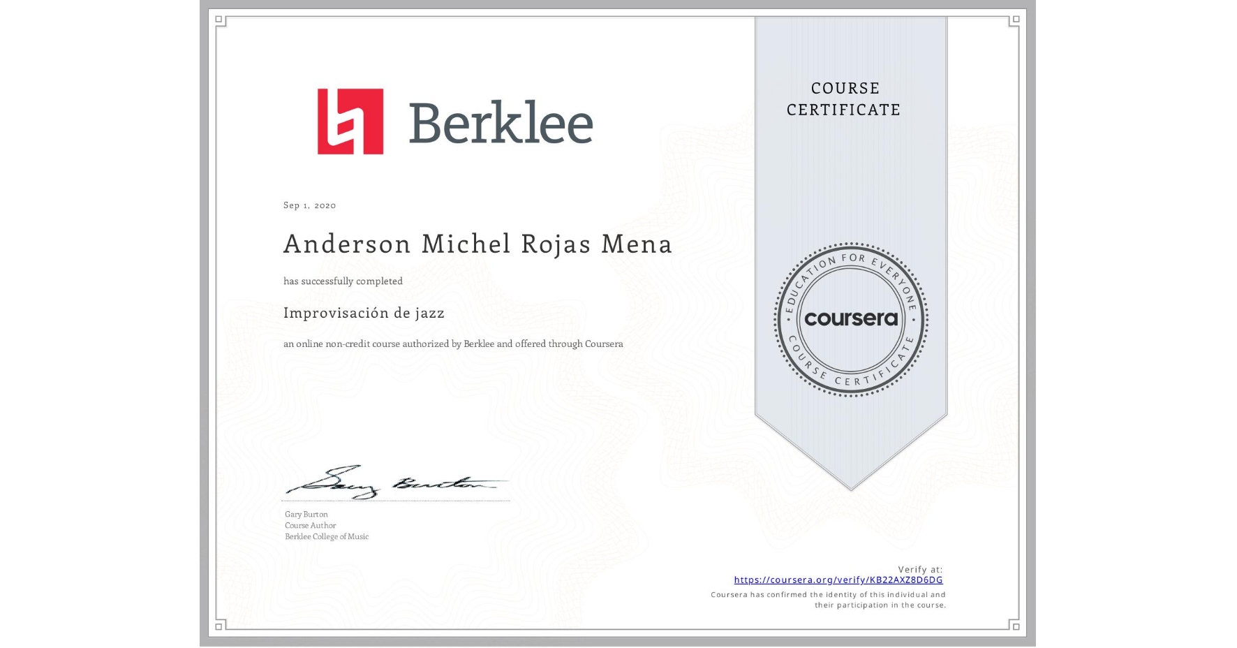 View certificate for Anderson Michel  Rojas  Mena , Improvisación de jazz , an online non-credit course authorized by Berklee and offered through Coursera