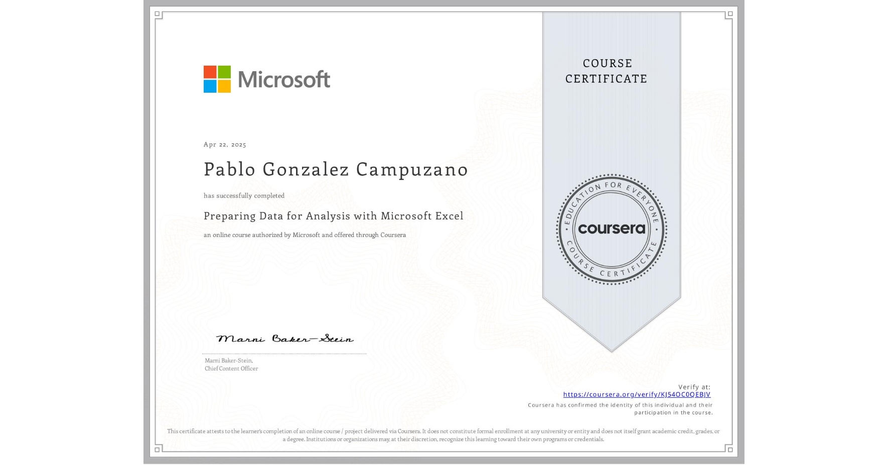 View certificate for Pablo Gonzalez Campuzano, Preparing Data for Analysis with Microsoft Excel, an online non-credit course authorized by Microsoft and offered through Coursera