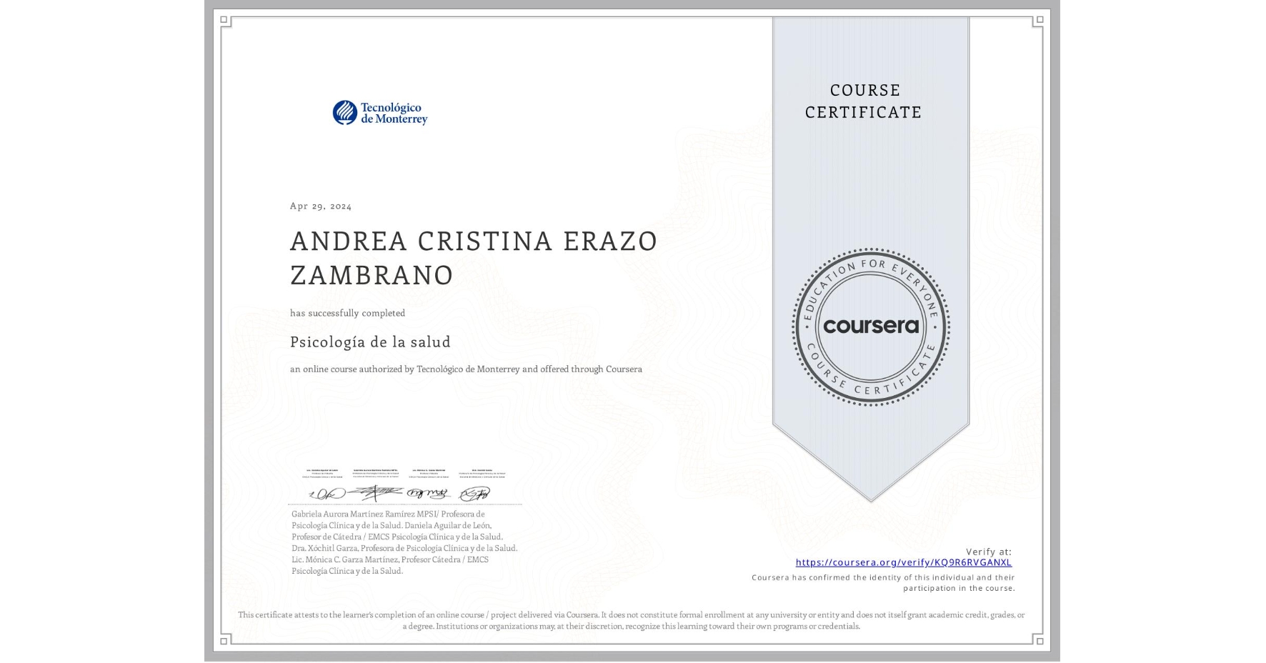 View certificate for ANDREA CRISTINA ERAZO ZAMBRANO, Psicología de la salud, an online non-credit course authorized by Tecnológico de Monterrey and offered through Coursera