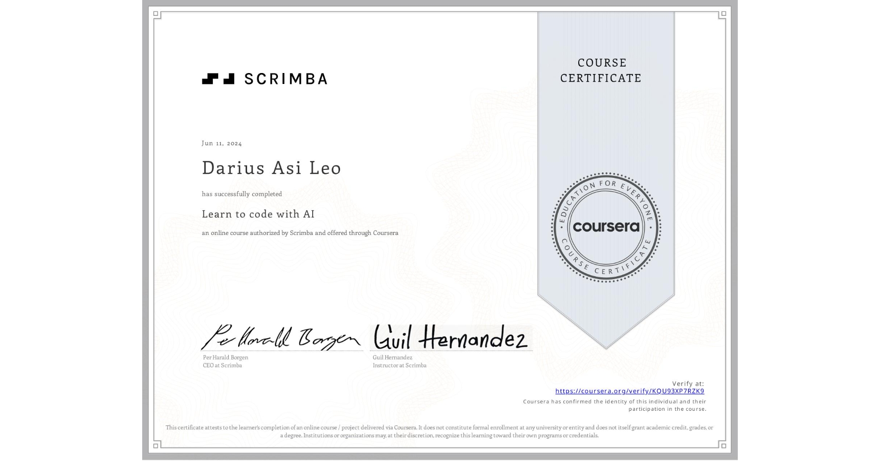 View certificate for Darius Asi Leo, Learn to code with AI, an online non-credit course authorized by Scrimba and offered through Coursera