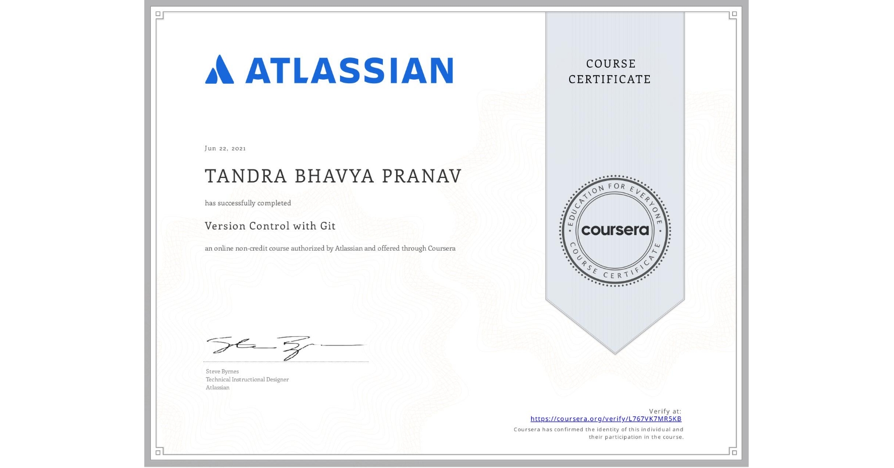View certificate for TANDRA BHAVYA  PRANAV, Version Control with Git, an online non-credit course authorized by Atlassian and offered through Coursera