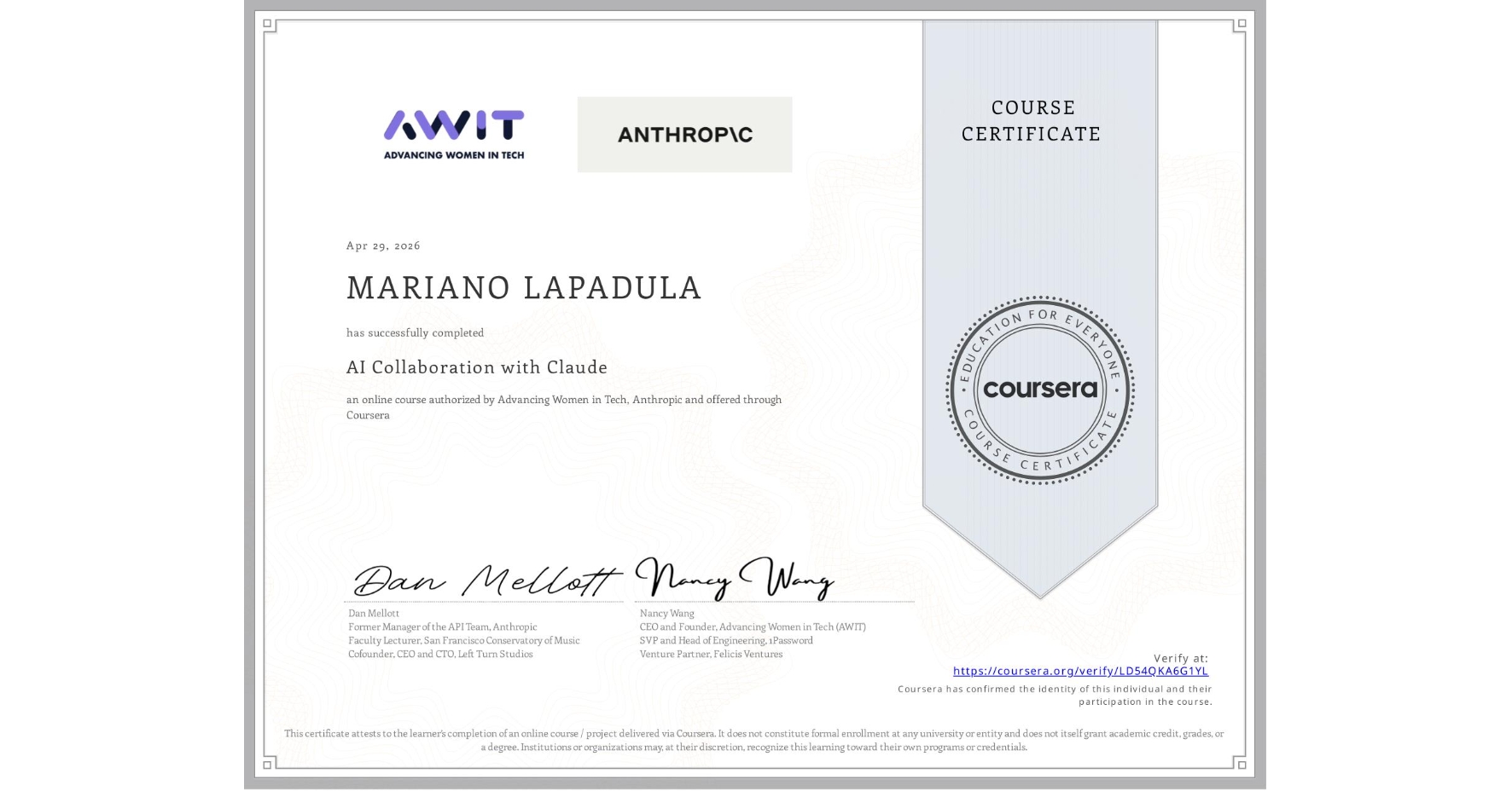 View certificate for MARIANO LAPADULA, AI Collaboration with Claude, an online non-credit course authorized by Advancing Women in Tech & Anthropic and offered through Coursera