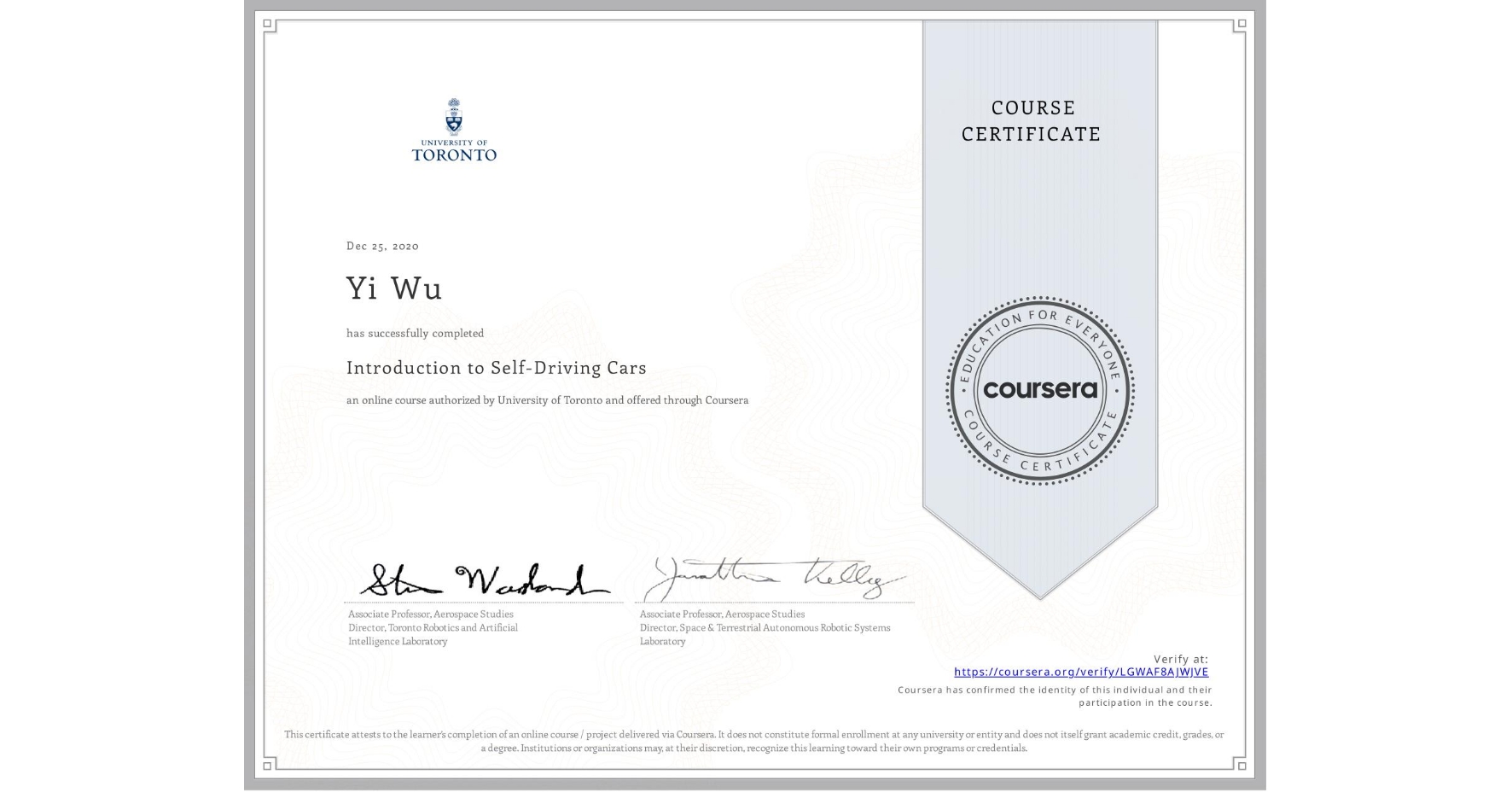 View certificate for Yi Wu, Introduction to Self-Driving Cars, an online non-credit course authorized by University of Toronto and offered through Coursera