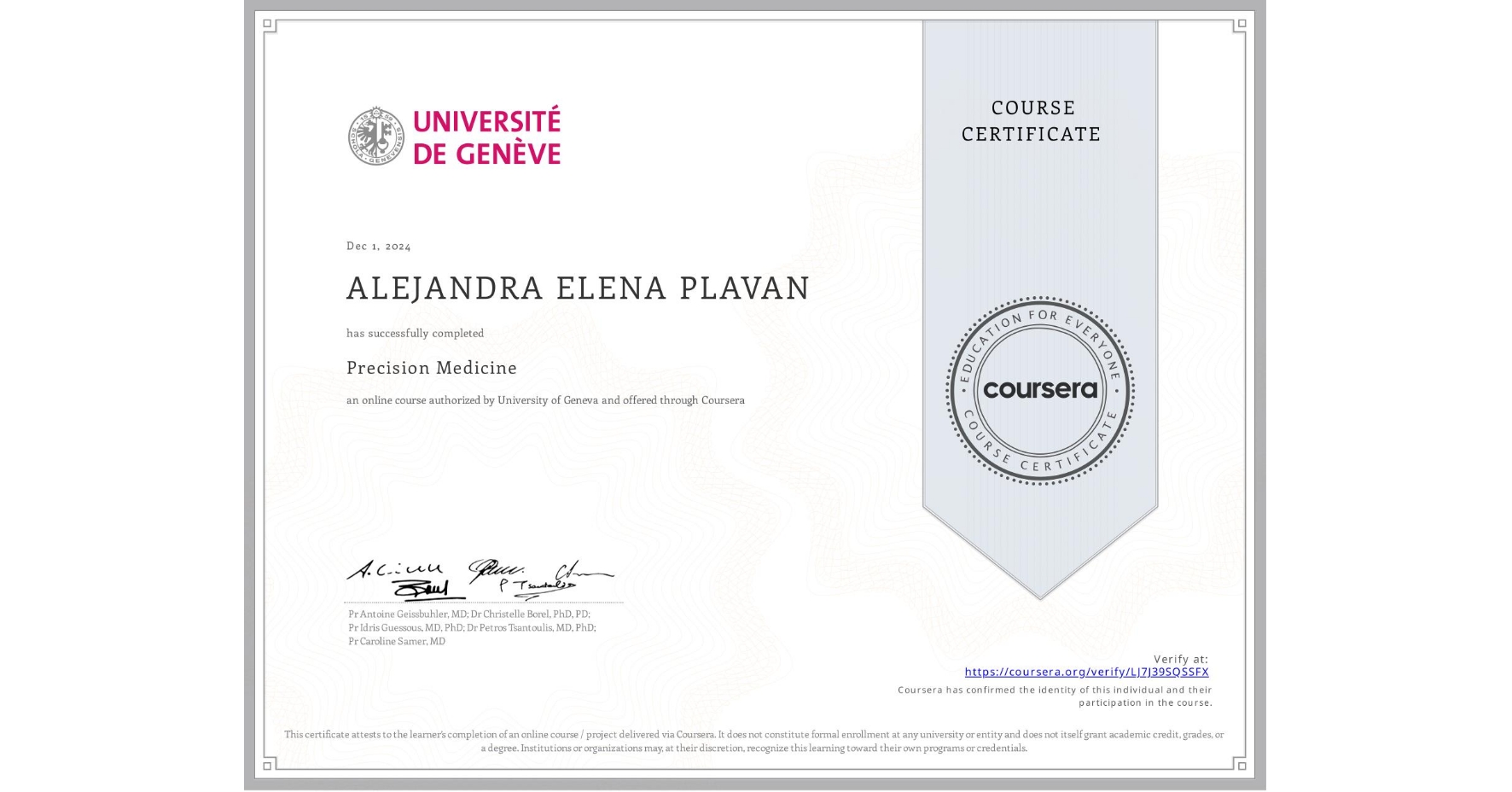 View certificate for ALEJANDRA ELENA  PLAVAN, Precision Medicine, an online non-credit course authorized by University of Geneva and offered through Coursera