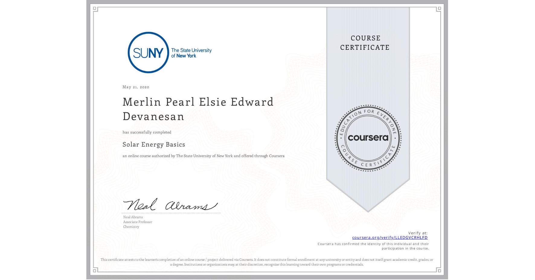 View certificate for Merlin Pearl Elsie  Edward Devanesan, Solar Energy Basics, an online non-credit course authorized by The State University of New York and offered through Coursera