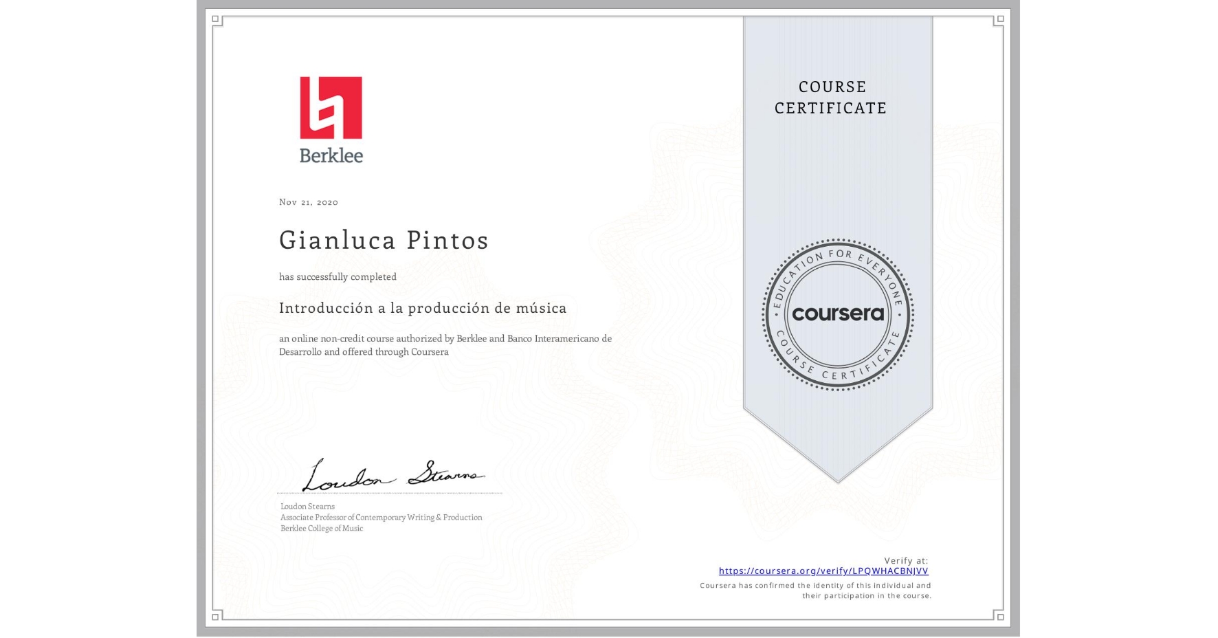 View certificate for Gianluca Pintos, Introducción a la producción de música, an online non-credit course authorized by Berklee & Banco Interamericano de Desarrollo and offered through Coursera