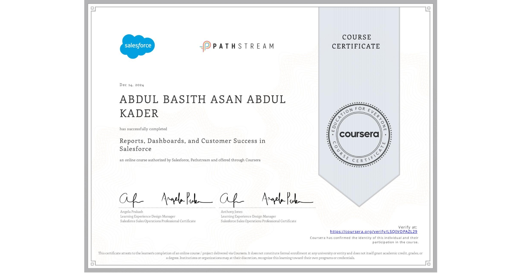 View certificate for ABDUL BASITH ASAN ABDUL KADER, Reports, Dashboards, and Customer Success in Salesforce, an online non-credit course authorized by Salesforce & Pathstream and offered through Coursera