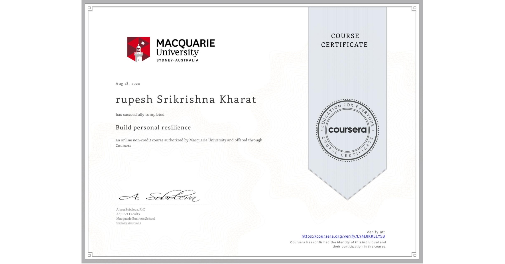 View certificate for rupesh Srikrishna Kharat, Build personal resilience, an online non-credit course authorized by Macquarie University and offered through Coursera