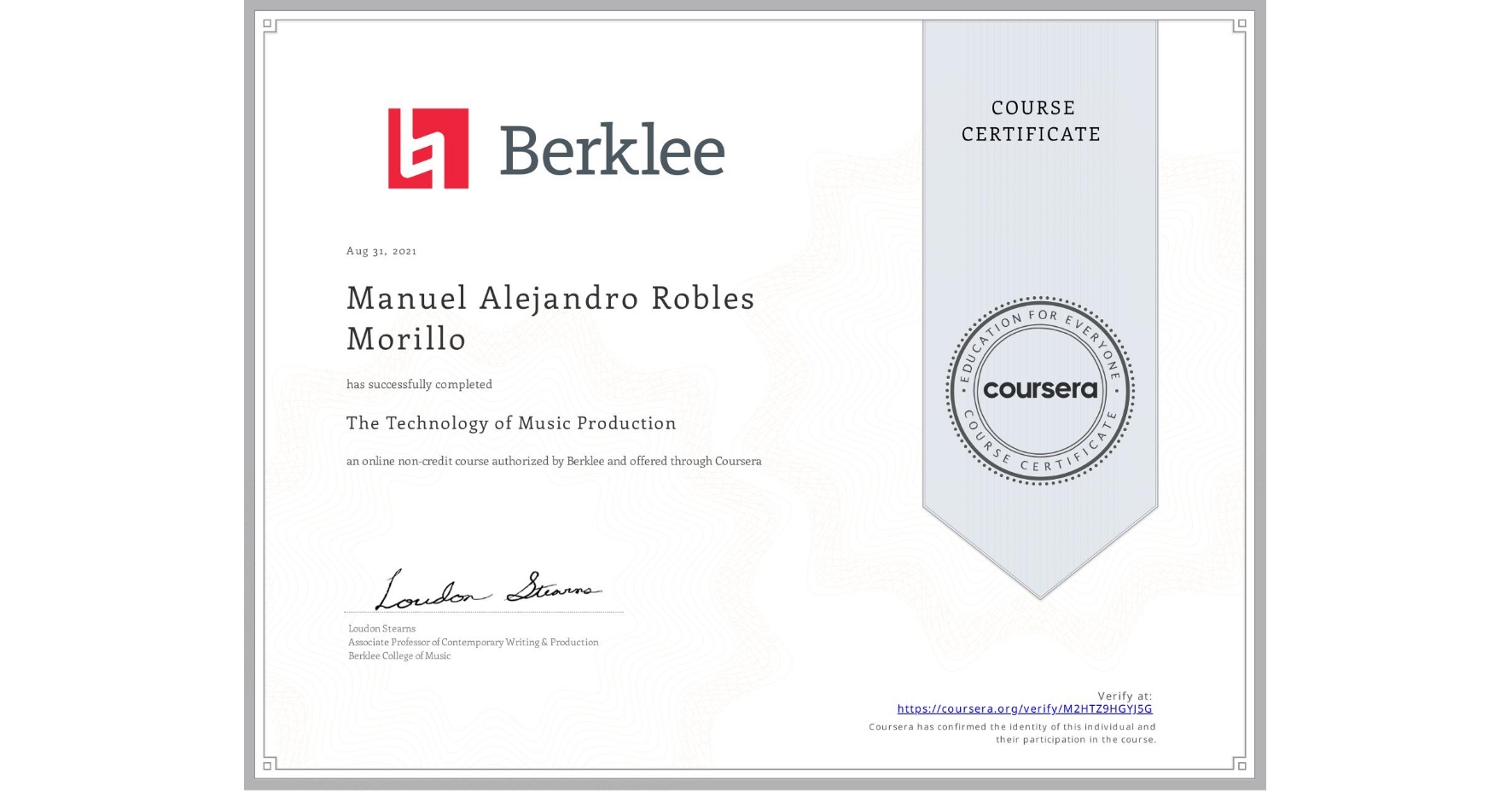 View certificate for Manuel Alejandro Robles Morillo, The Technology of Music Production, an online non-credit course authorized by Berklee and offered through Coursera