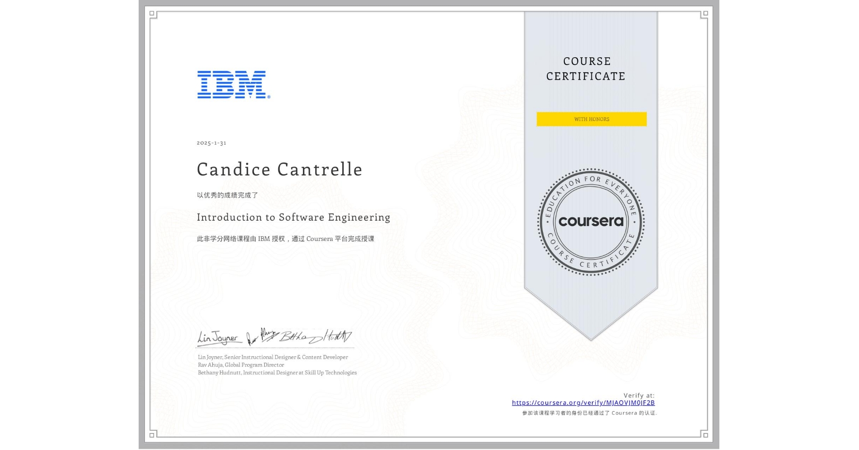 View certificate for Candice Cantrelle, Introduction to Software Engineering, an online non-credit course authorized by IBM and offered through Coursera