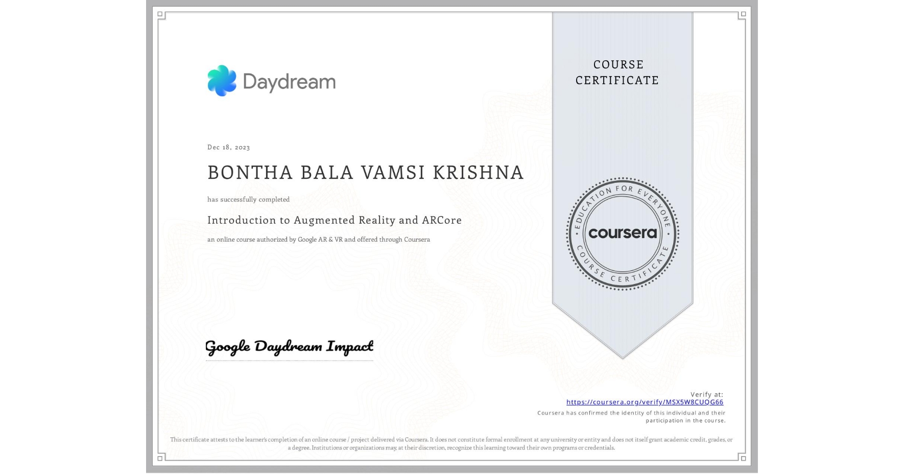 View certificate for BONTHA BALA VAMSI KRISHNA, Introduction to Augmented Reality and ARCore, an online non-credit course authorized by Google AR & VR and offered through Coursera