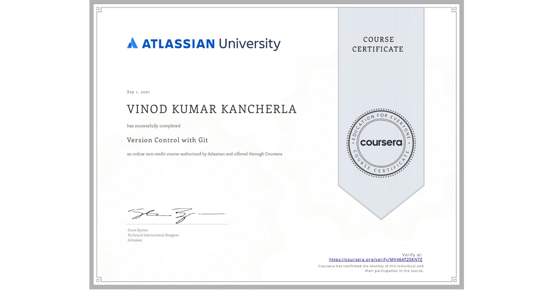 View certificate for VINOD KUMAR  KANCHERLA, Version Control with Git, an online non-credit course authorized by Atlassian and offered through Coursera