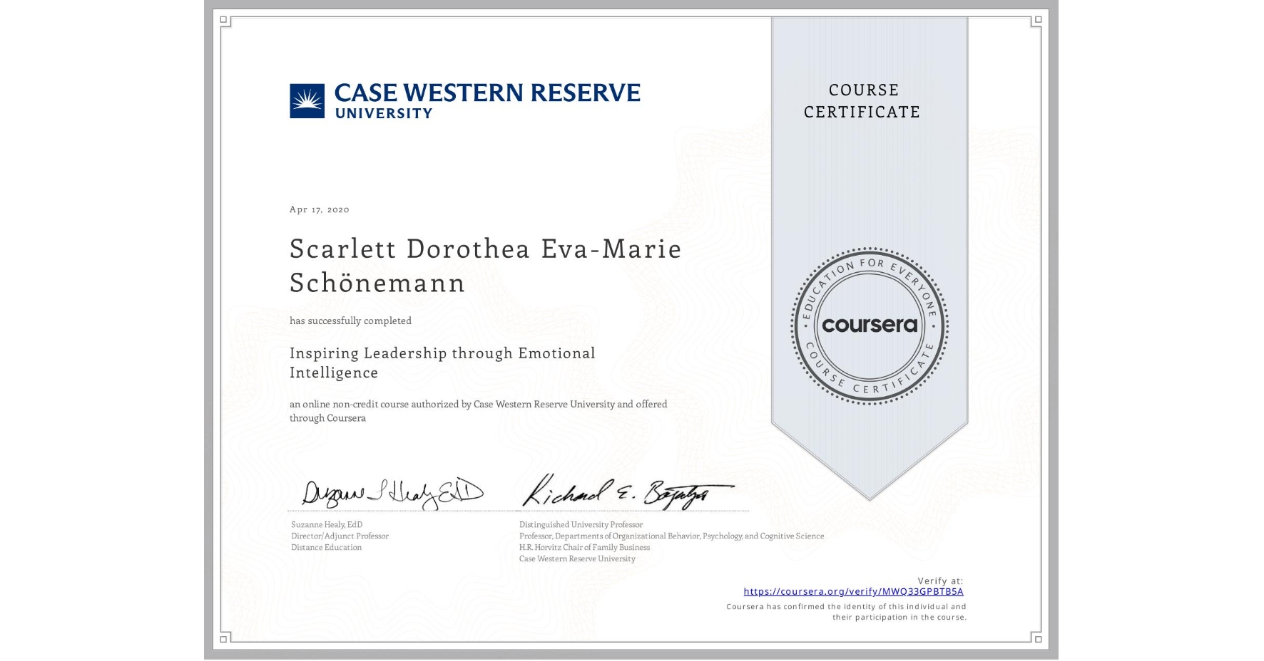 View certificate for Scarlett Dorothea Eva-Marie Schönemann, Inspiring Leadership through Emotional Intelligence, an online non-credit course authorized by Case Western Reserve University and offered through Coursera