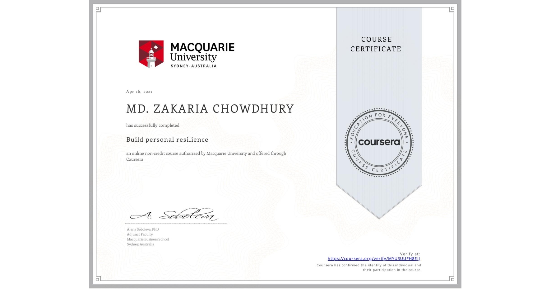 View certificate for MD. ZAKARIA  CHOWDHURY, Build personal resilience, an online non-credit course authorized by Macquarie University and offered through Coursera