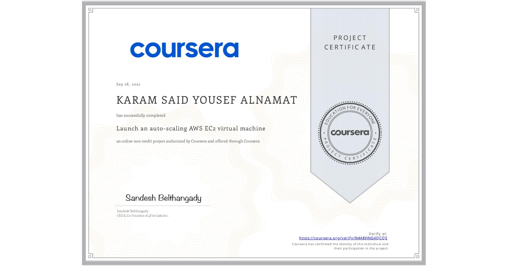 View certificate for KARAM SAID YOUSEF  ALNAMAT, Launch an auto-scaling AWS EC2 virtual machine, an online non-credit course authorized by Coursera and offered through Coursera