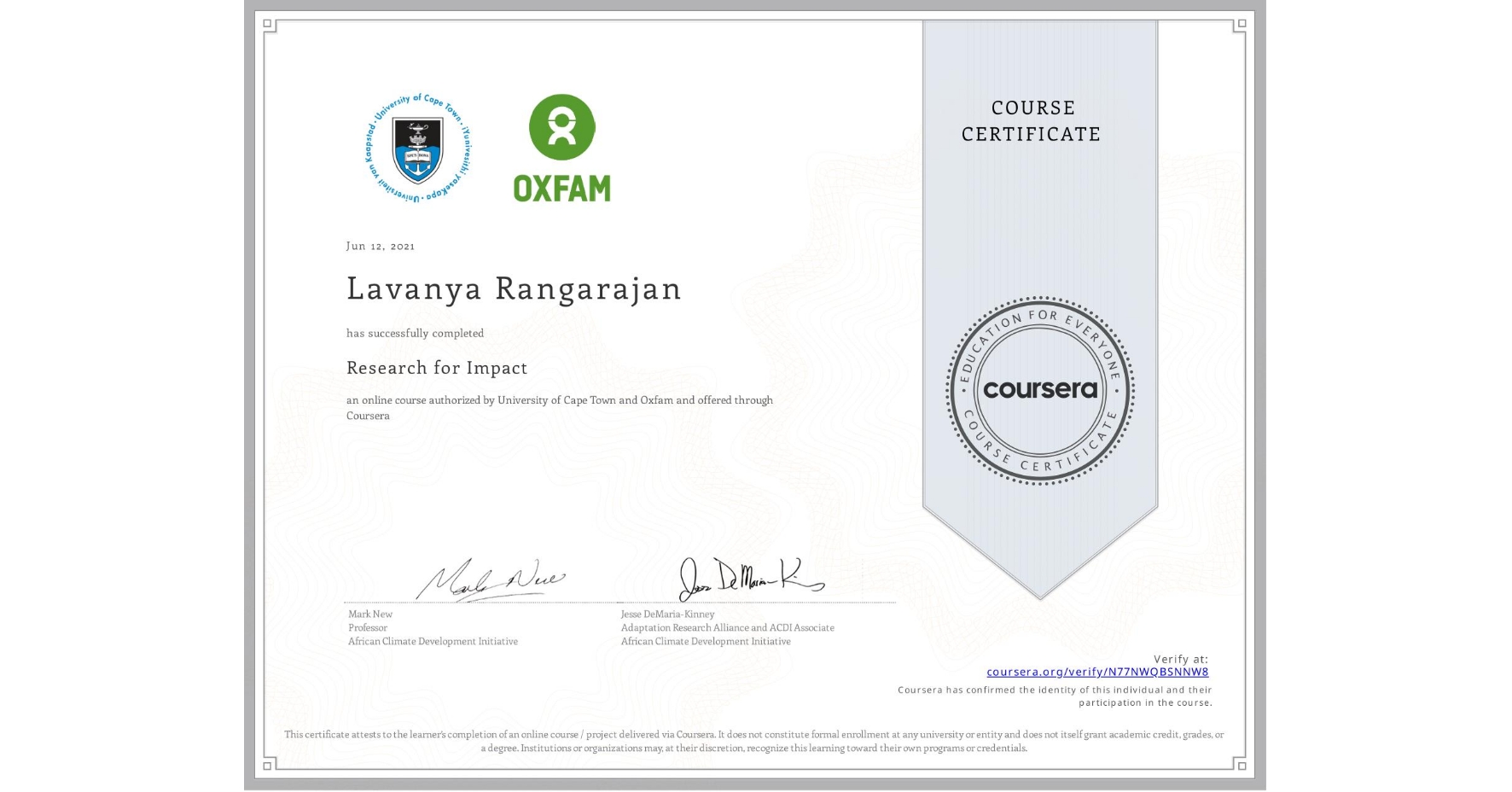 View certificate for Lavanya Rangarajan, Research for Impact, an online non-credit course authorized by University of Cape Town & Oxfam and offered through Coursera